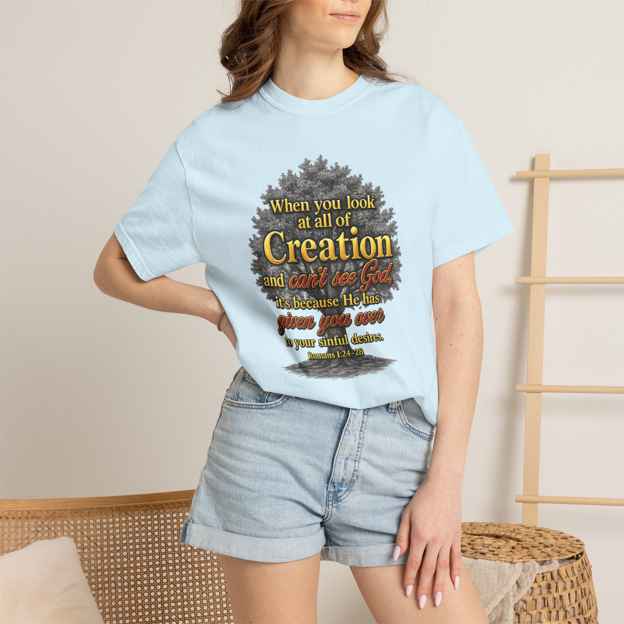 Creation Tree Christian T-Shirt — "When you look at all of Creation" Inspirational Faith Tee