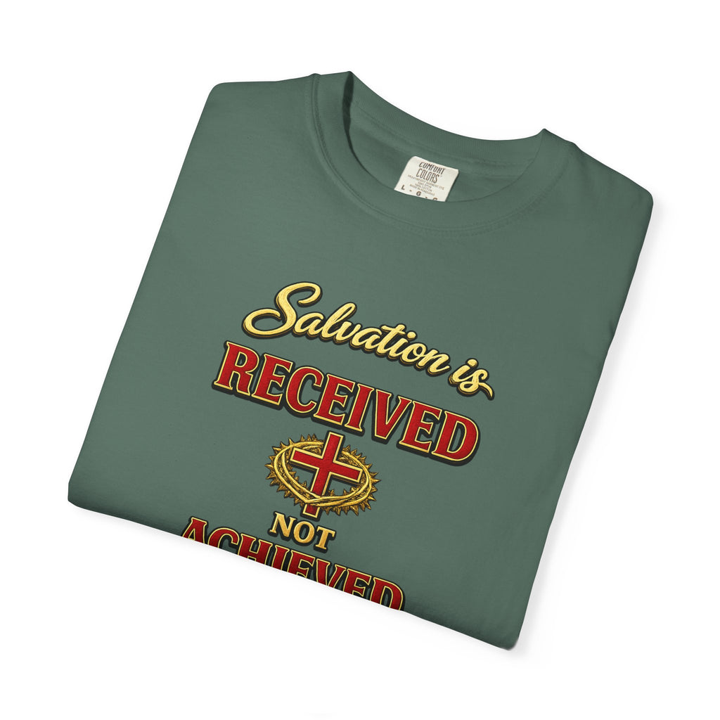 Faith T-Shirt — "Salvation Is Received Not Achieved" Christian Graphic Tee (Full Armor of God)