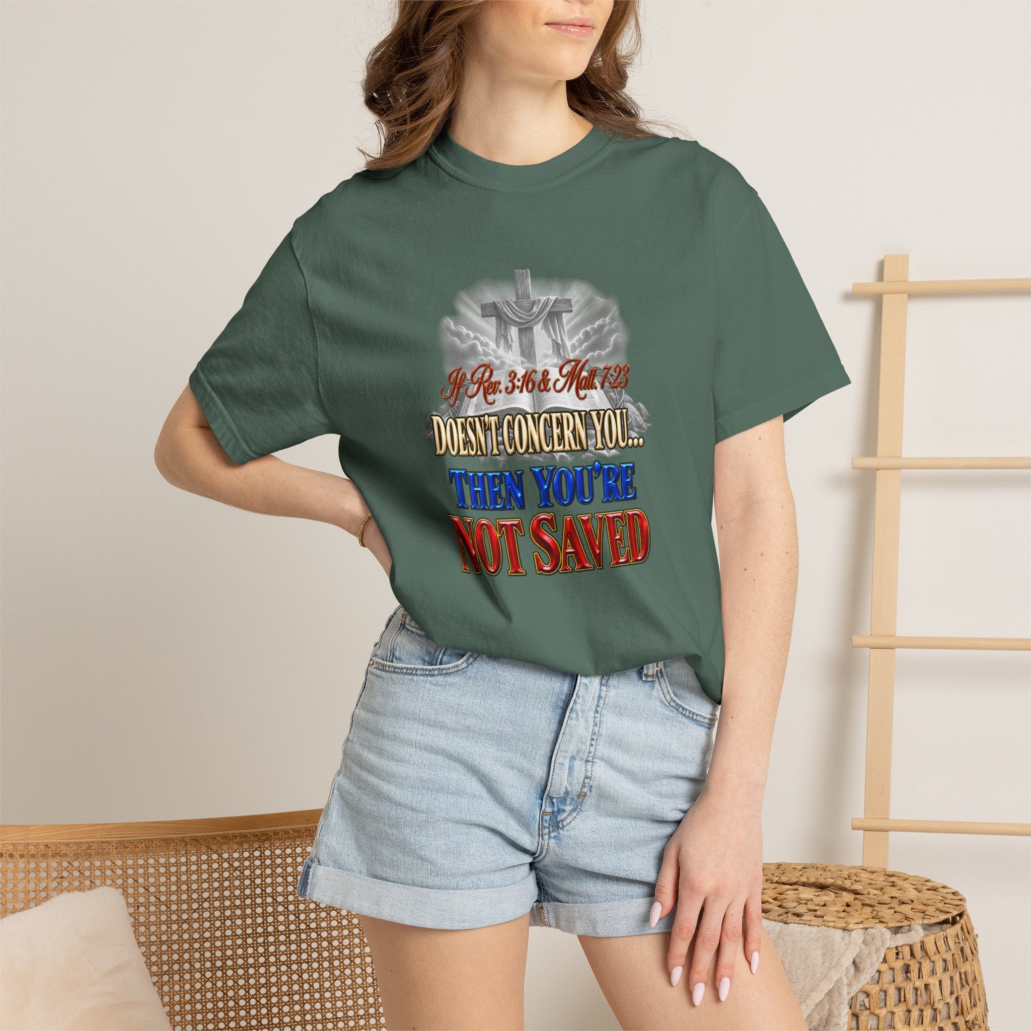 Christian Message T-Shirt — “If Rev. 3:16 & Matt. 7:23 Doesn’t Concern You, Then You’re Not Saved” (Full Armor of God)
