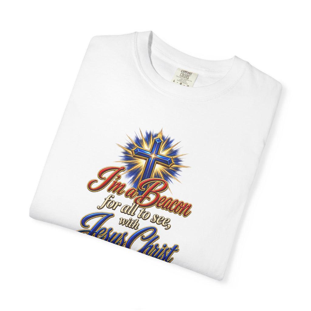 I’m a Beacon for All to See Jesus Christ T-Shirt — Christian Faith Cross Tee (Full Armor of God)