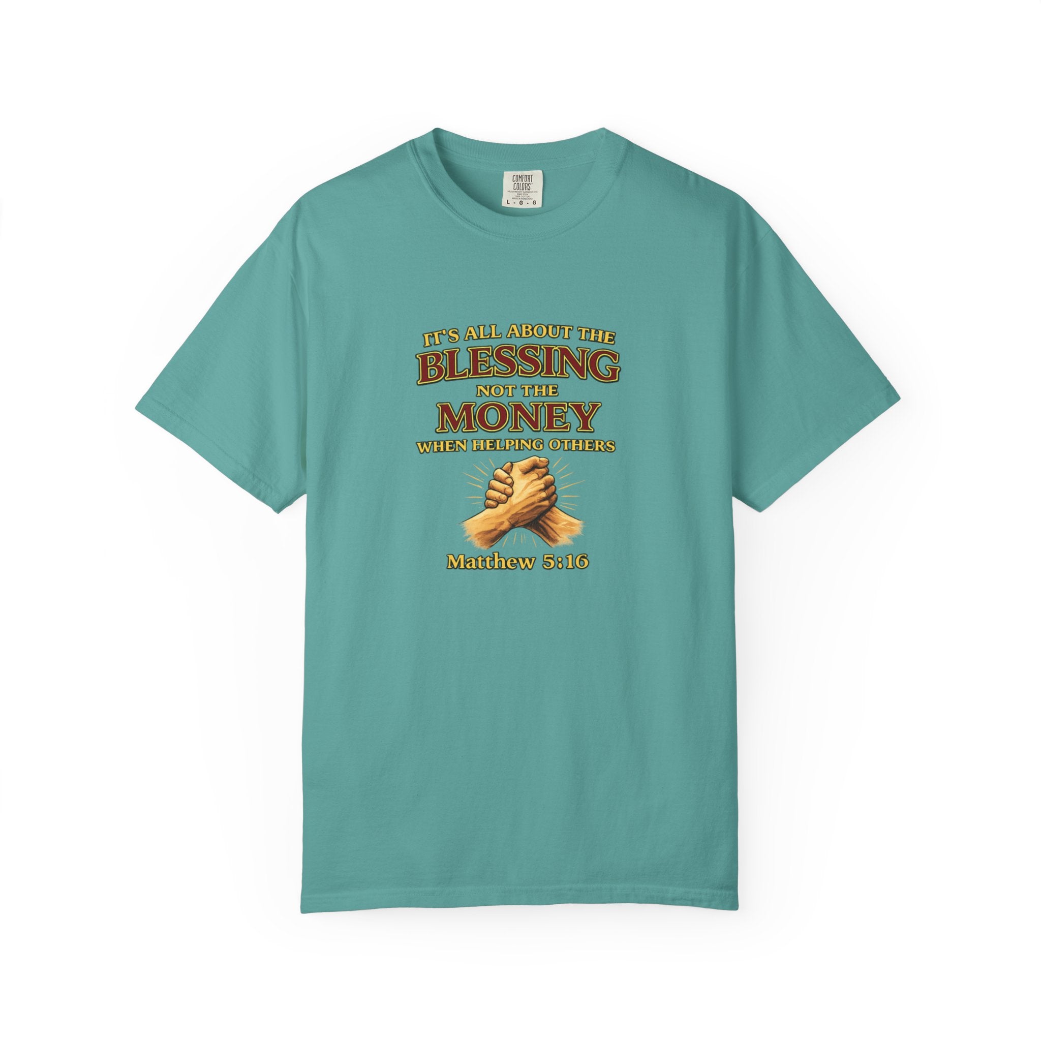 Blessing Not Money T-Shirt — Matthew 6:19 Christian Prayer Tee