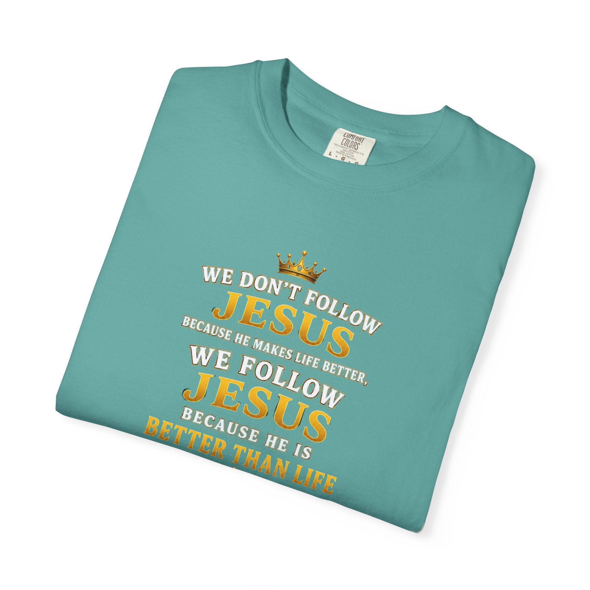 Jesus Is Better Than Life T-Shirt — Christian Faith Graphic Tee (Psalm 63:3)