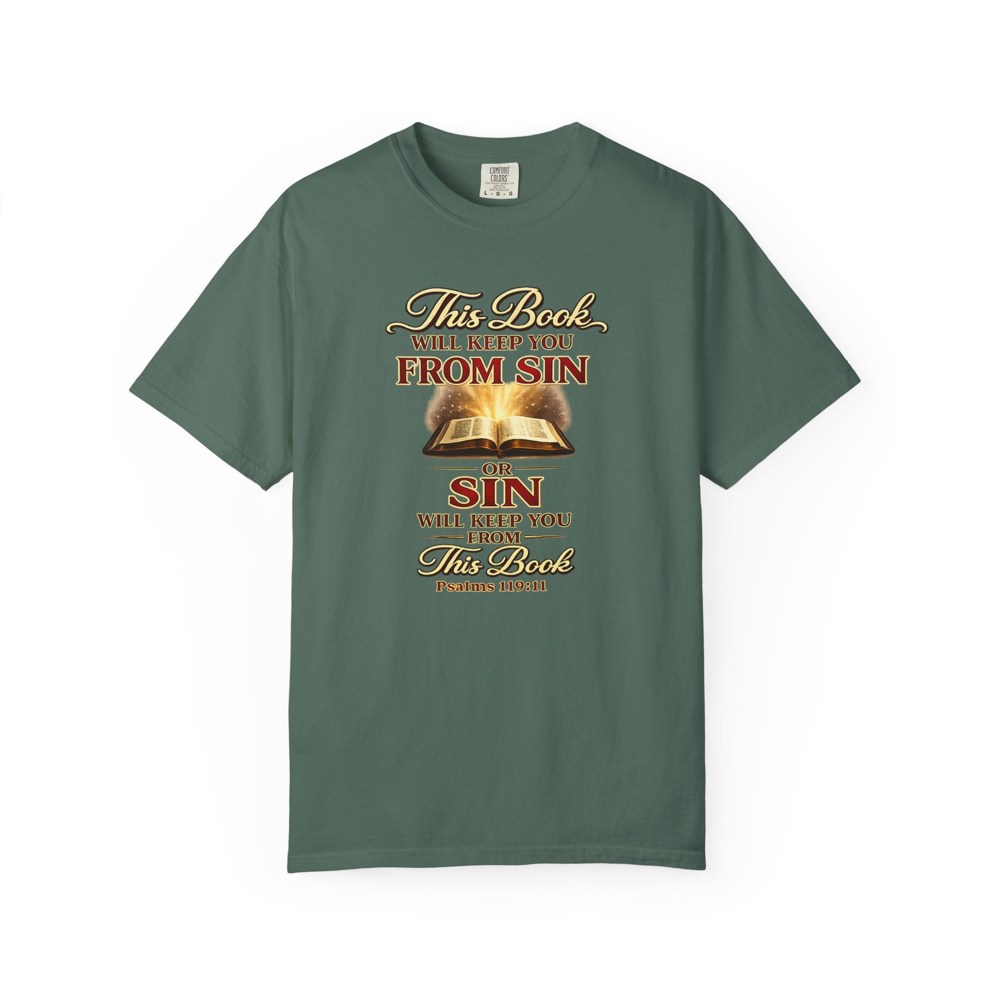 Bible Verse T-Shirt — "This Book Will Keep You From Sin" Psalm 119:11 Christian Tee