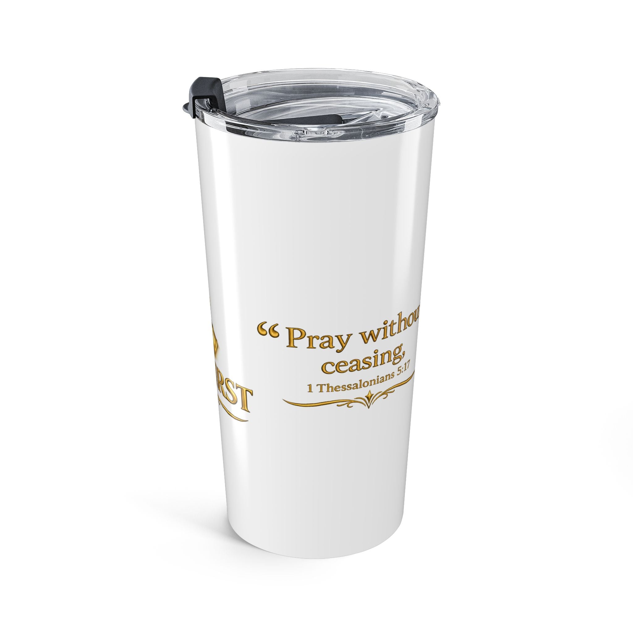 Pray First 20oz Stainless Travel Tumbler — Inspirational Christian Prayer Design