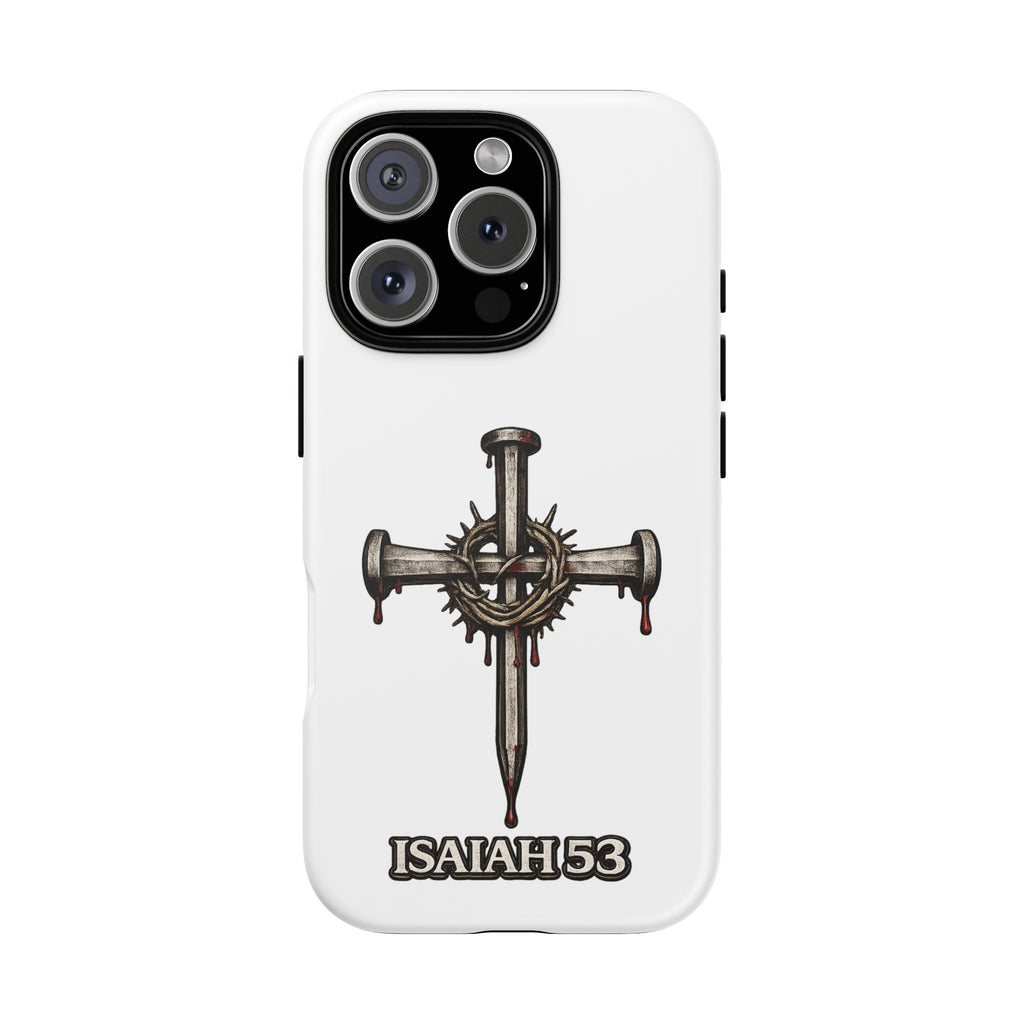 Isaiah 53 Cross Phone Case – Christian Faith Tough Phone Cover