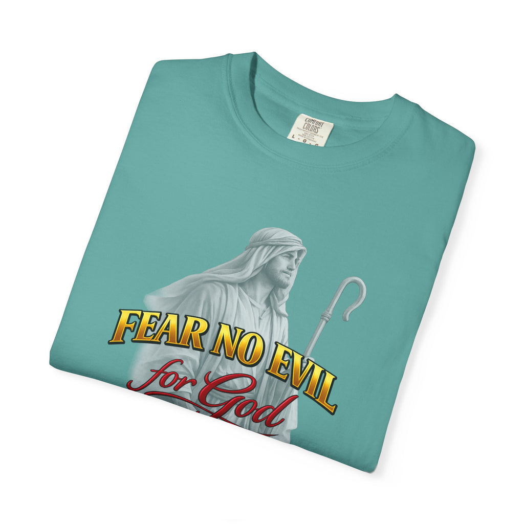 Faith Graphic T-Shirt — “Fear No Evil for God” Psalm 23 Christian Tee