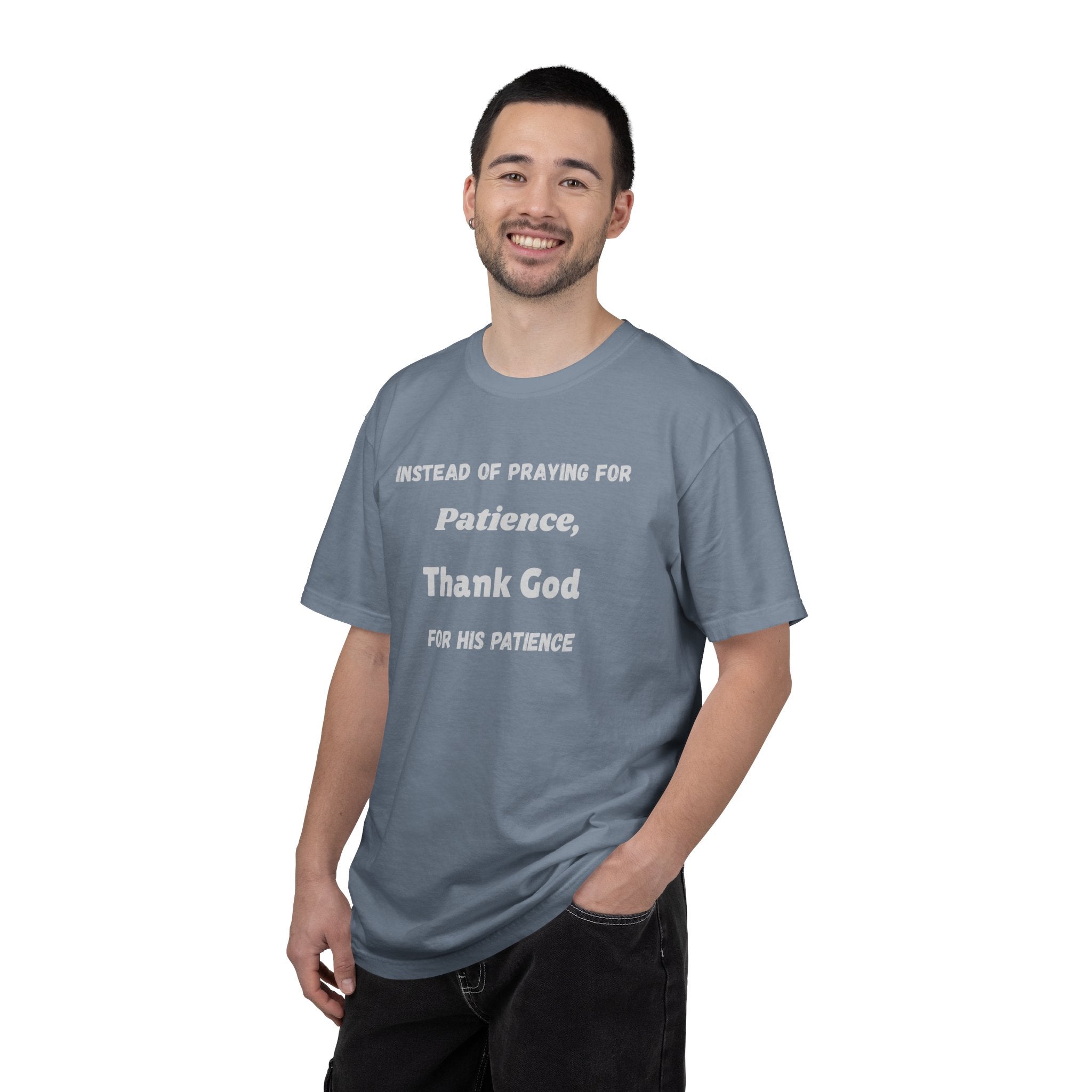 "Instead Of Praying For Patience" Faith Tee - All Colors