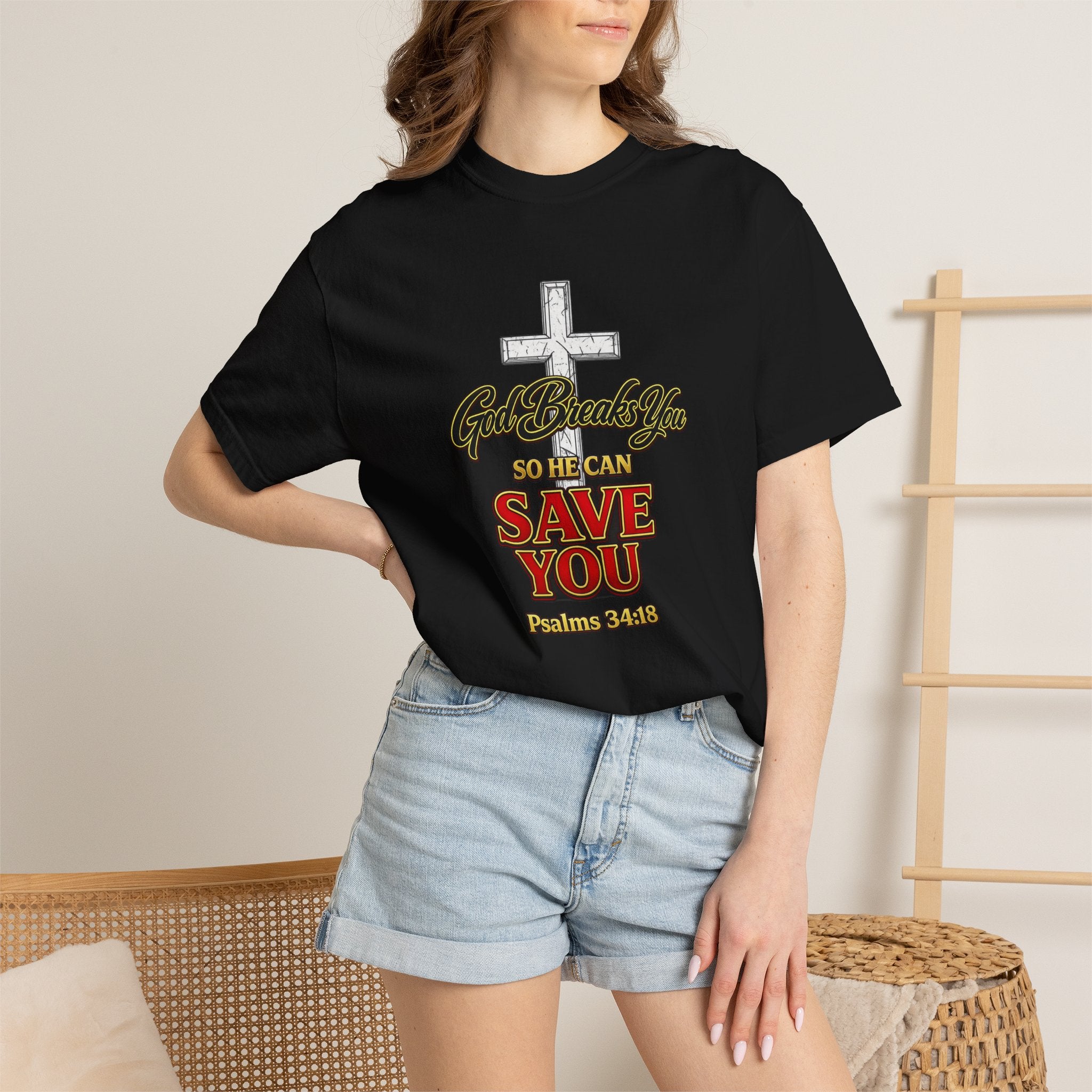 Christian Cross T-Shirt — "God Broke In So He Can Save You" (Psalms 34:19)