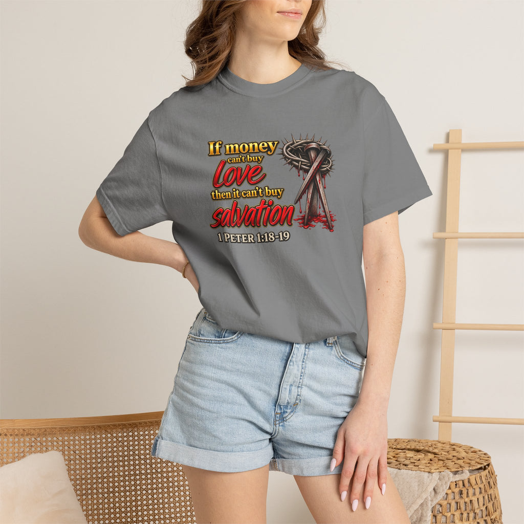 Christian Faith T-Shirt — "If Money Love Not Salvation" with Crown of Thorns & "Full Armor of God" Back
