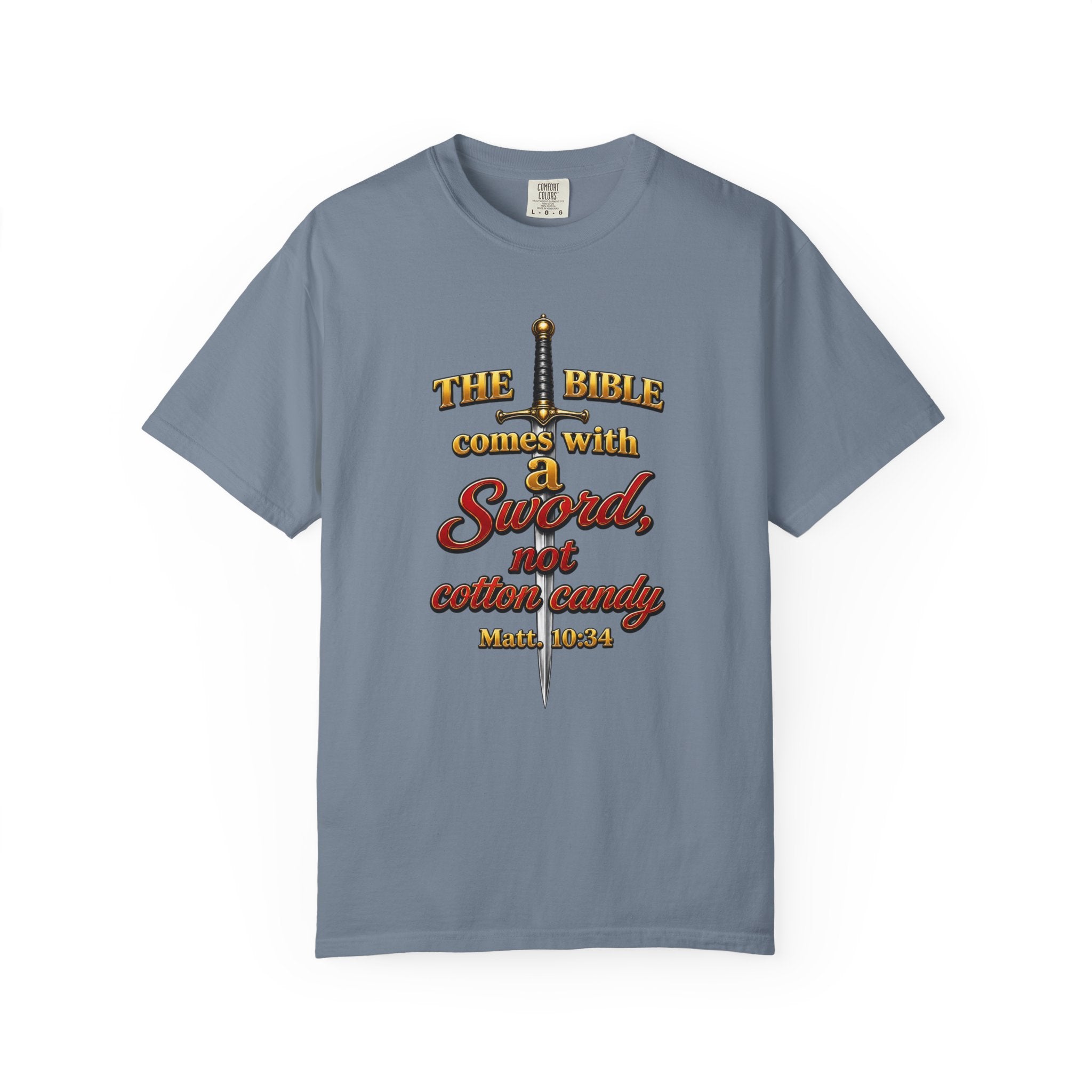 Sword Not Cotton Candy T-Shirt — "The Bible Comes With a Sword" Christian Graphic Tee