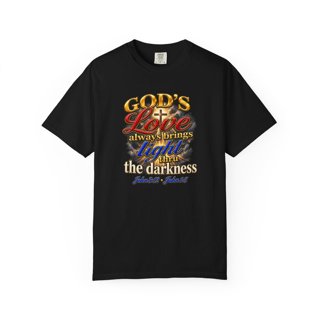 Christian Faith T-Shirt – “God’s Love Always Brings Light” Scripture Tee (John 8:12)