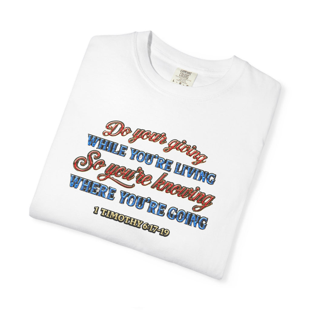 "Do Your Giving" - Inspirational T-Shirt