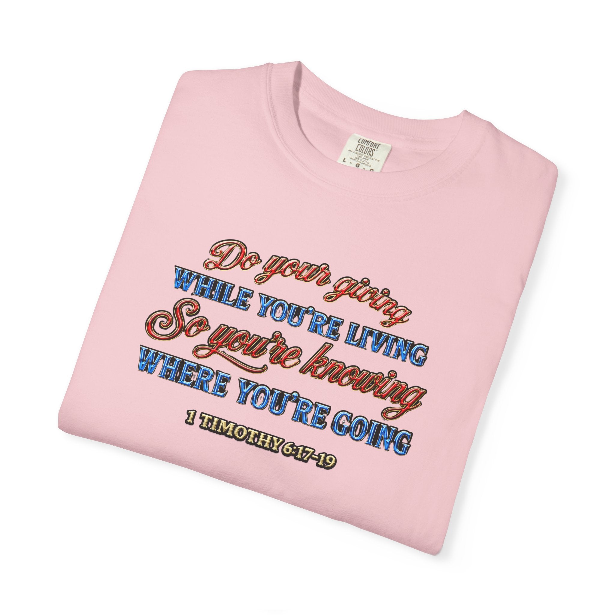 "Do Your Giving" - Inspirational T-Shirt