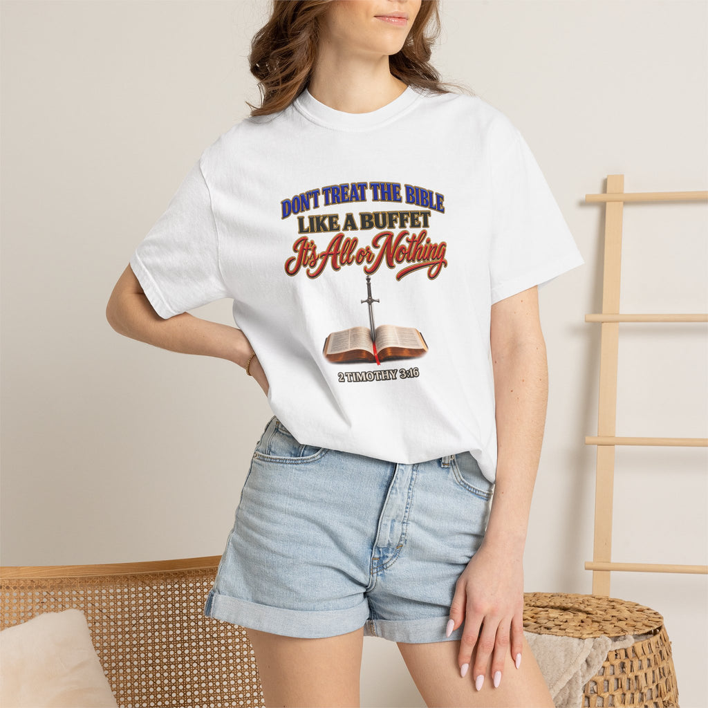 Christian Faith T-Shirt — "Don't Treat the Bible Like a Buffet" with Open Bible & "Full Armor of God" Back