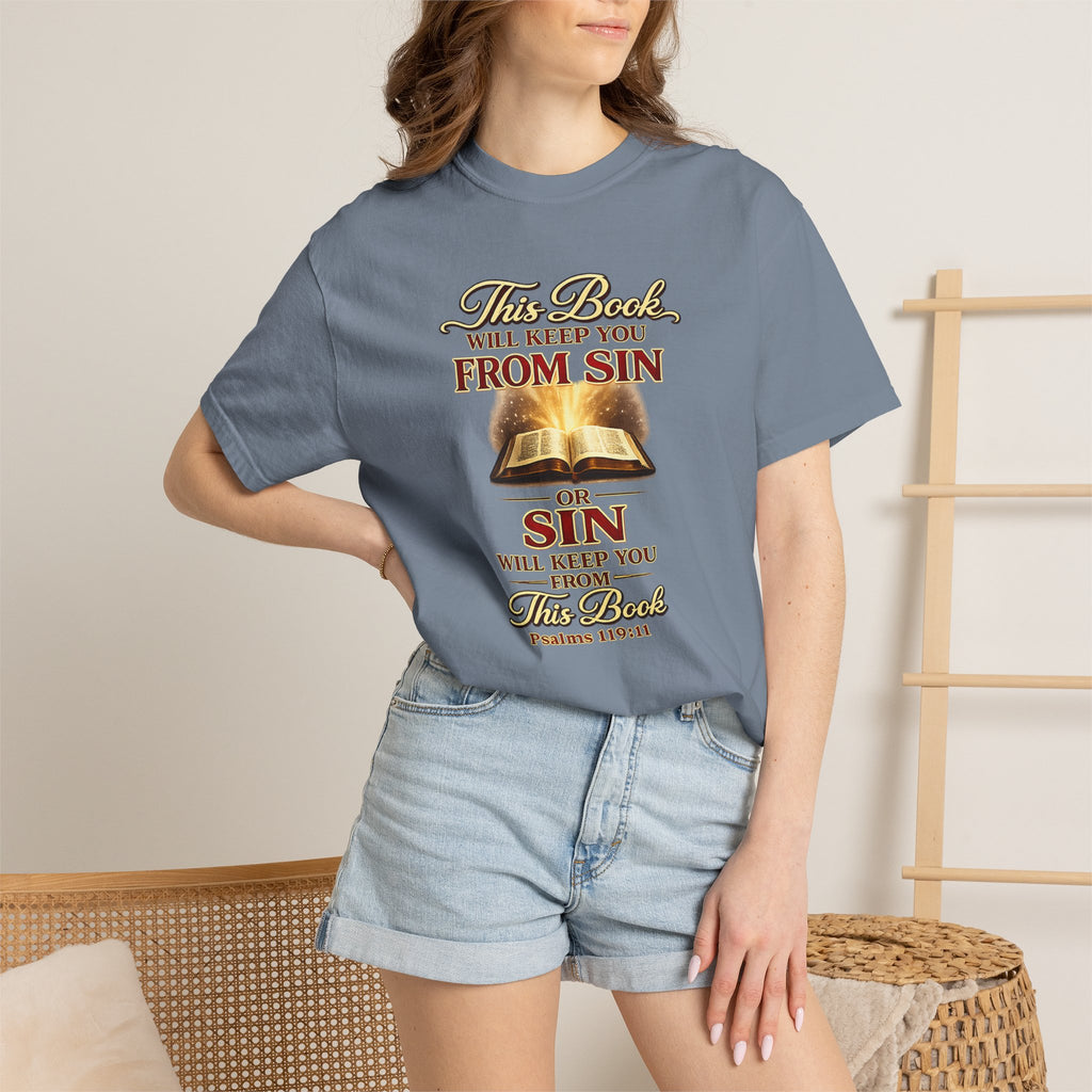 Bible Verse T-Shirt — "This Book Will Keep You From Sin" Psalm 119:11 Christian Tee