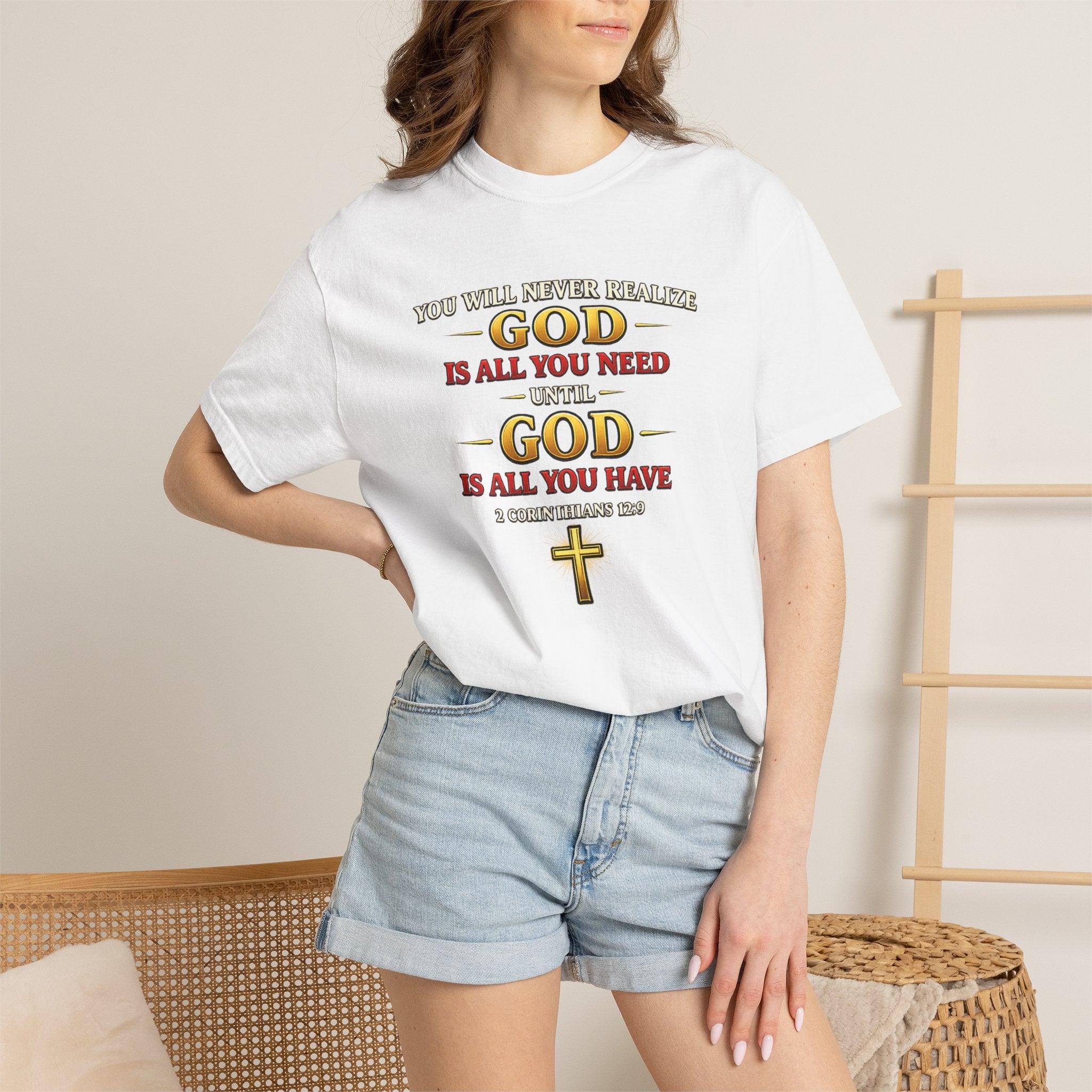 Christian T-Shirt - "God Is All You Need" Faith Cross Tee