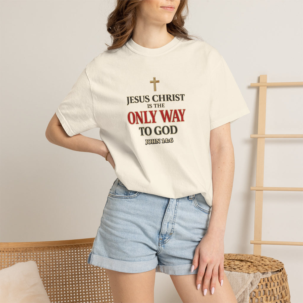 Christian Statement T-Shirt — "Jesus Christ is the Only Way to God" Faith Tee