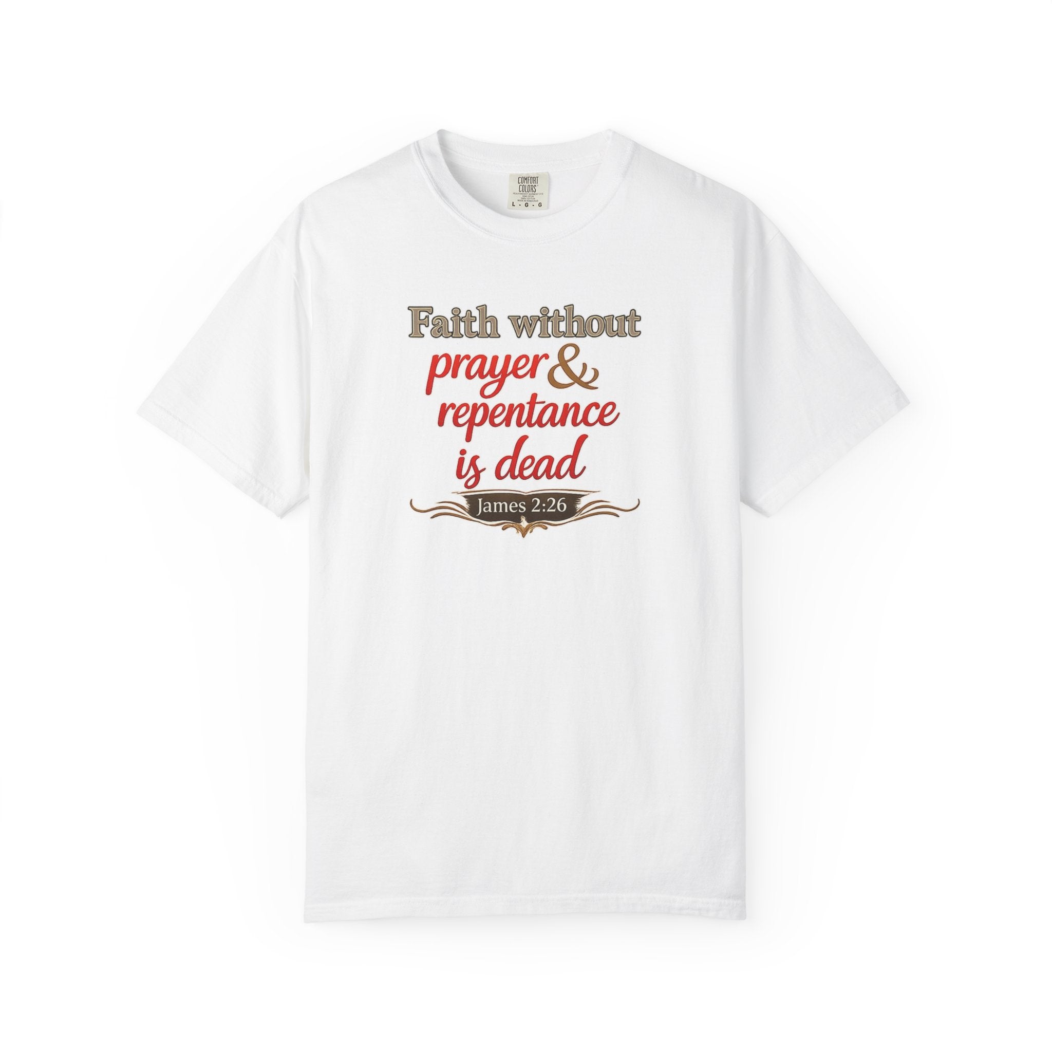 Prayer & Repentance T-Shirt — James 5:16 Inspirational Christian Tee