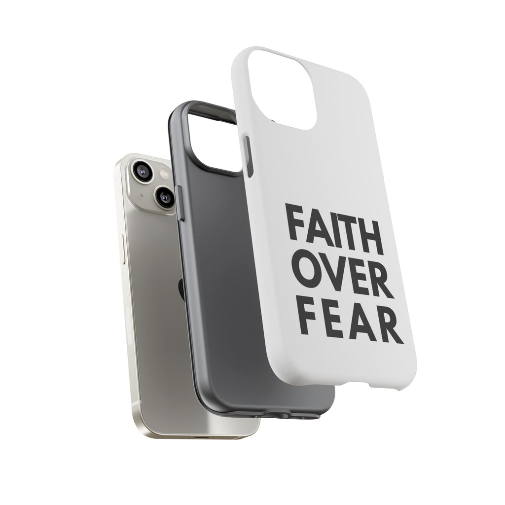 Faith Over Fear Phone Case — Inspirational Christian Protective Cover