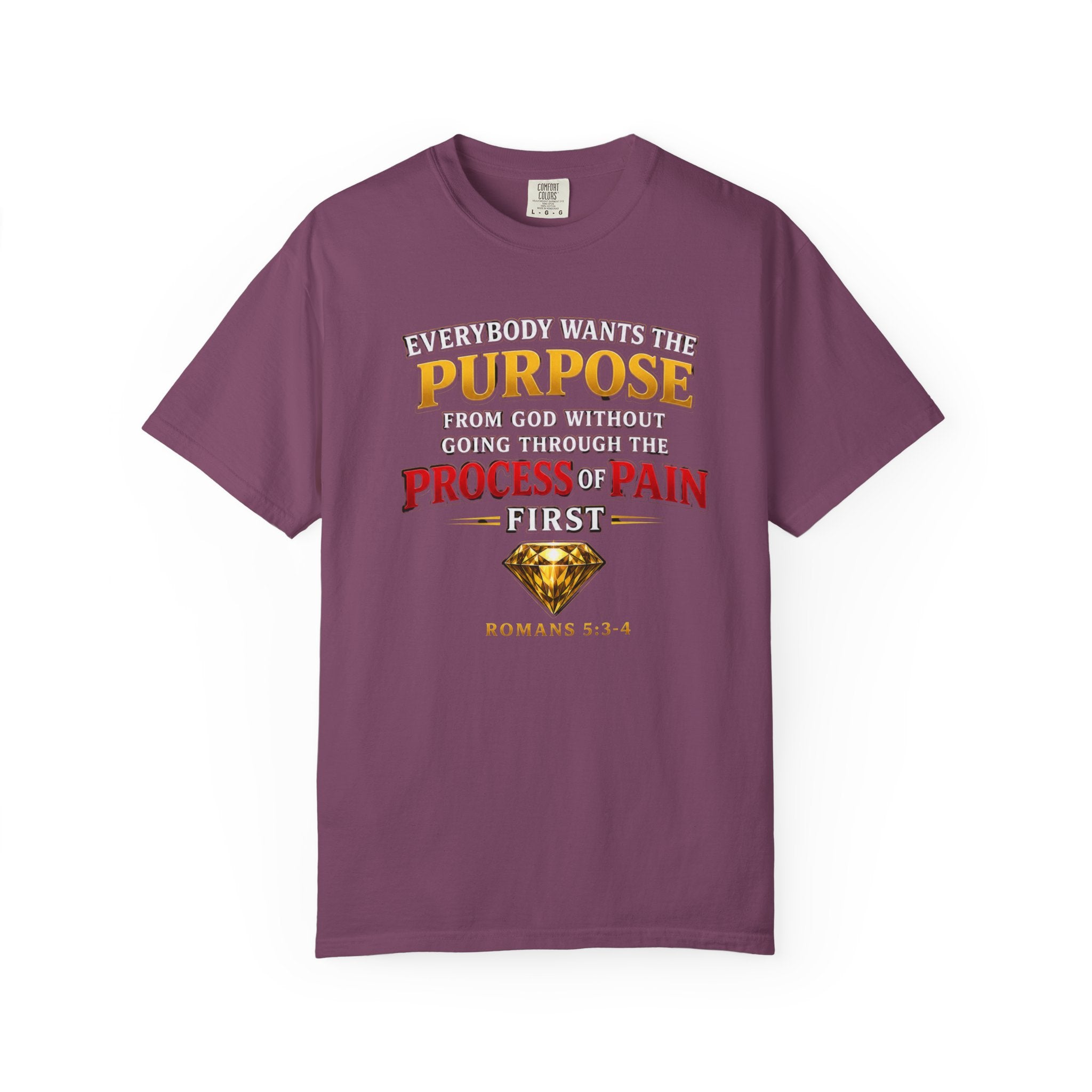 Purpose Through Pain T-Shirt — Romans 5:3-4 Inspirational Faith Tee