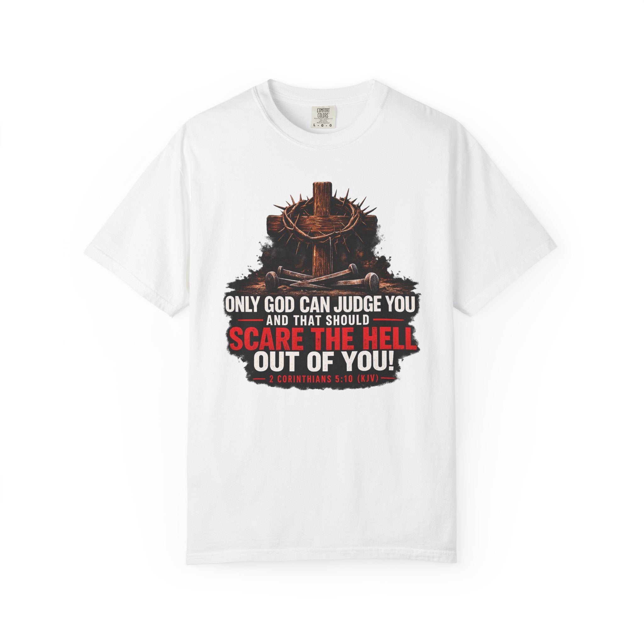 Graphic T-Shirt — "Only God Can Judge You" Cross & Crown Faith Tee