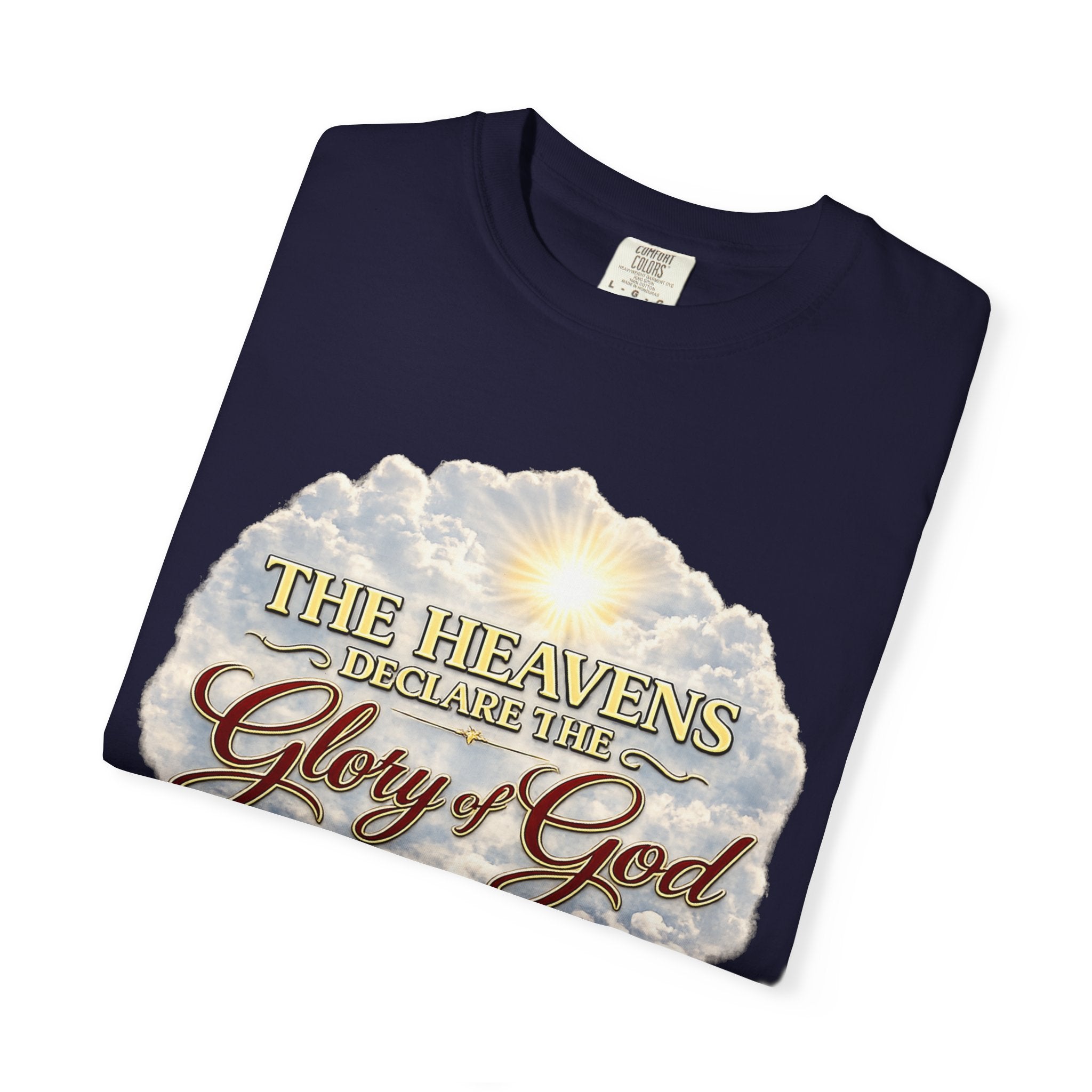 Glory of God T-Shirt — Psalm 19:1 Inspirational Christian Tee