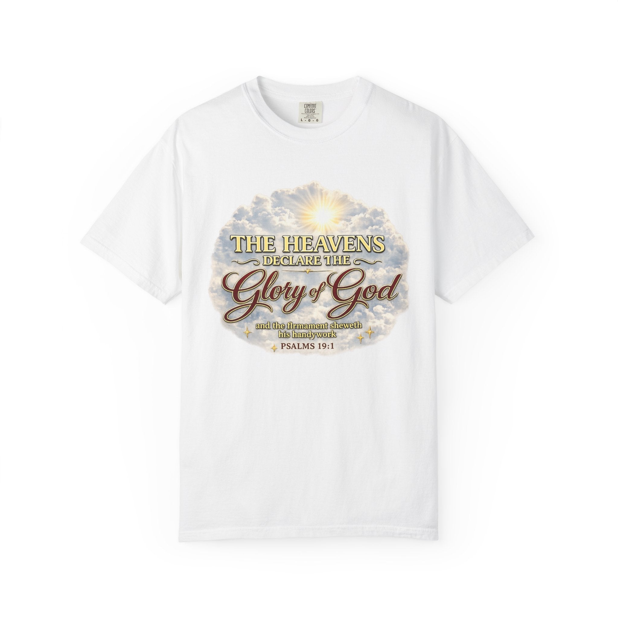 Glory of God T-Shirt — Psalm 19:1 Inspirational Christian Tee