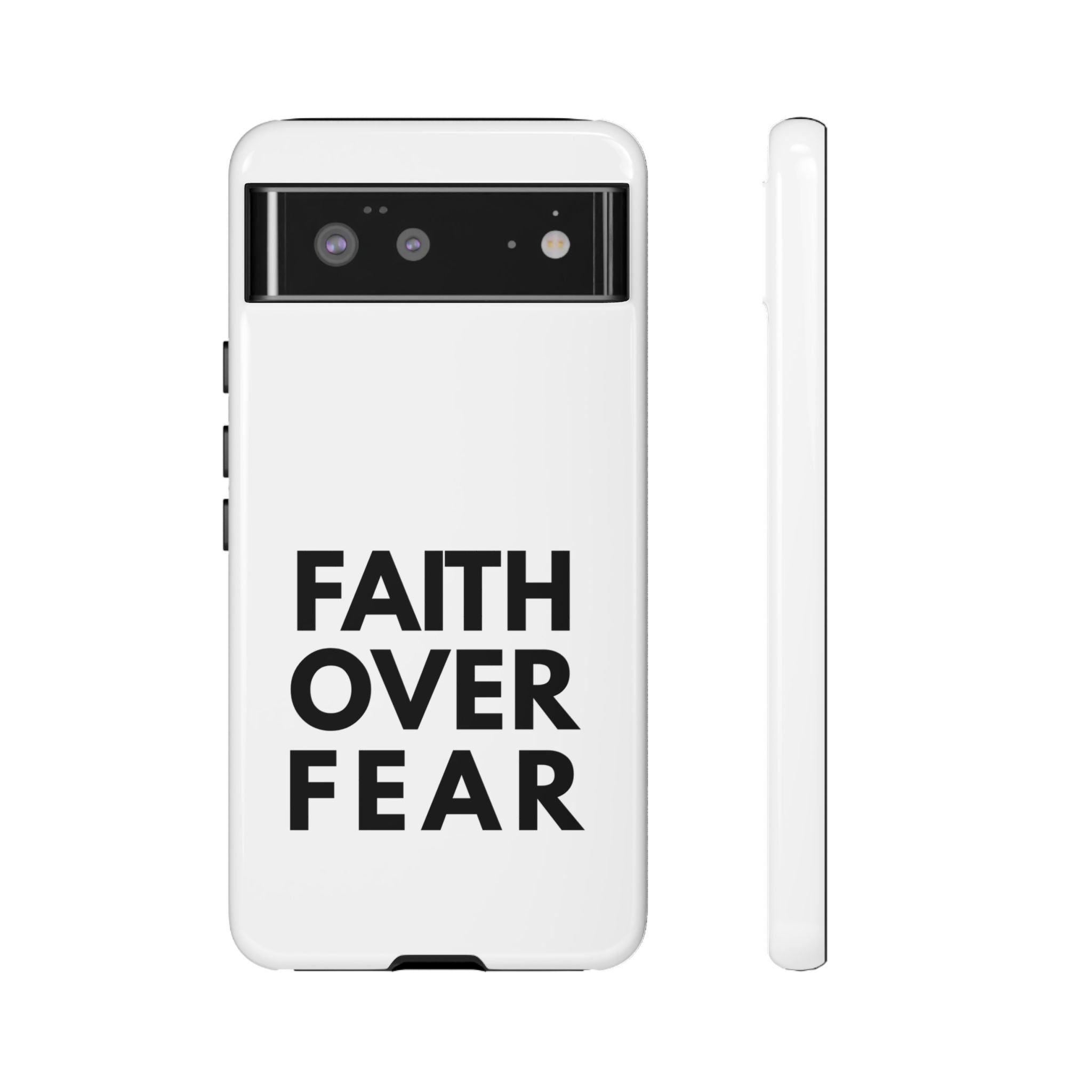 Faith Over Fear Phone Case — Inspirational Christian Protective Cover