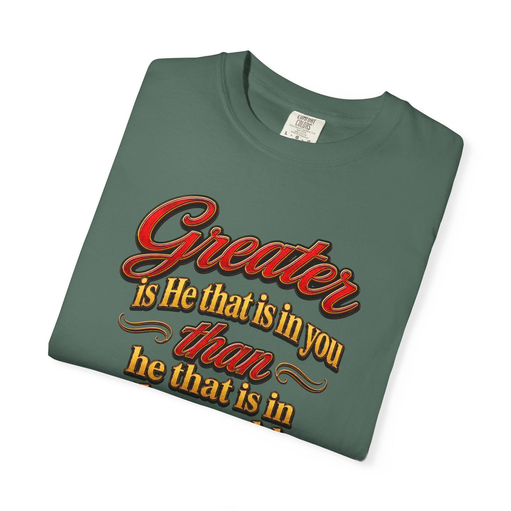 Inspirational Scripture T-Shirt — "Greater is He that is in you" 1 John 4:4