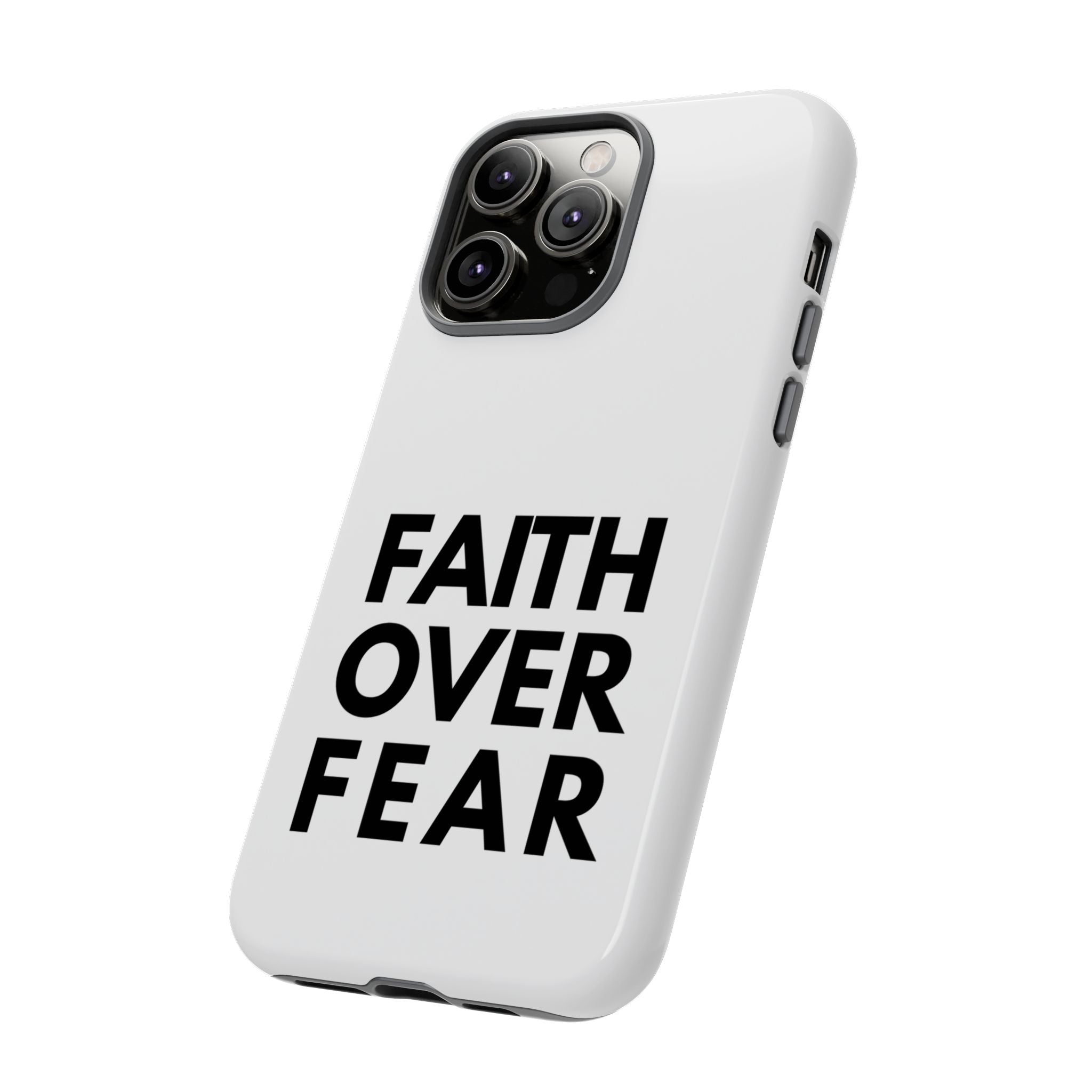 Faith Over Fear Phone Case — Inspirational Christian Protective Cover