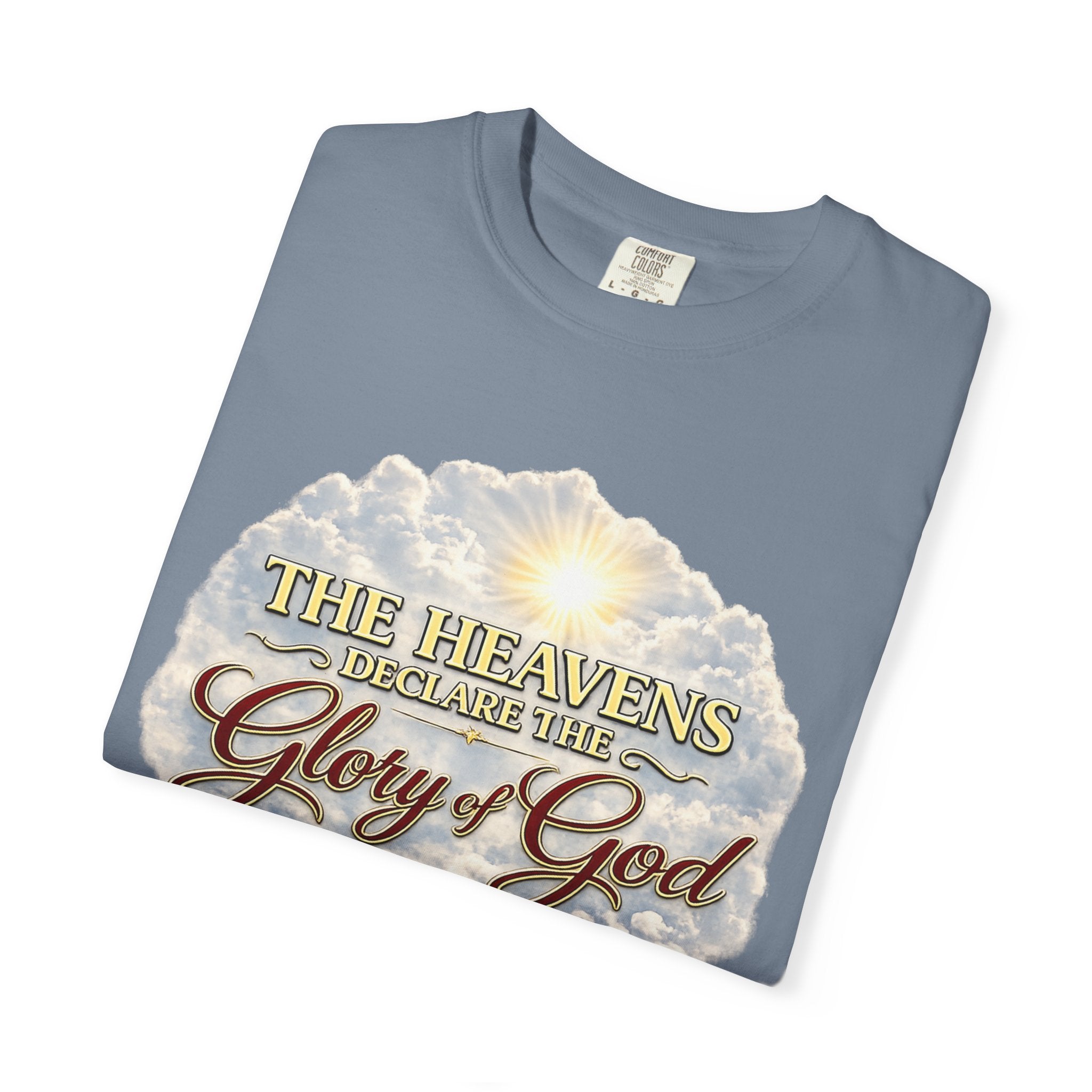 Glory of God T-Shirt — Psalm 19:1 Inspirational Christian Tee