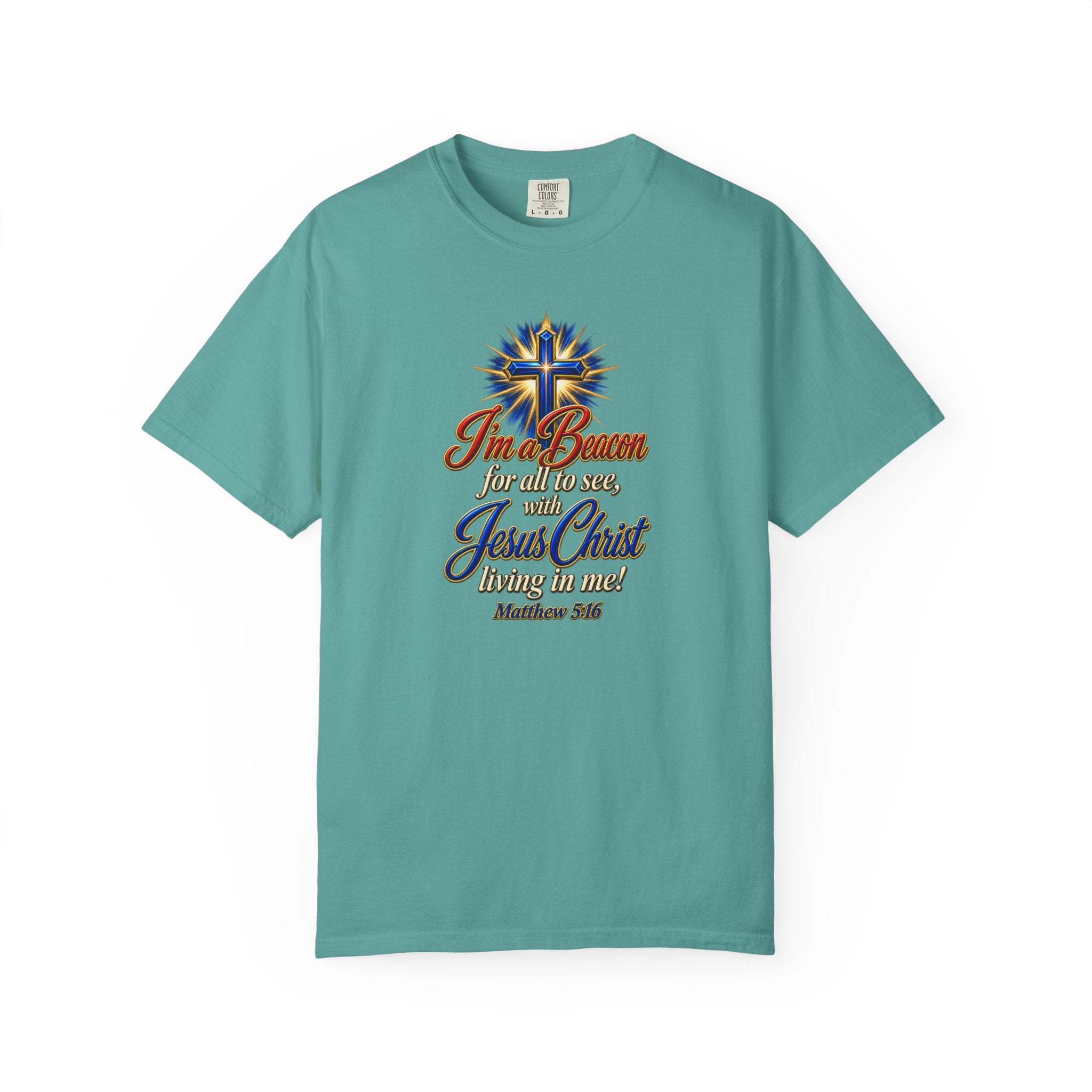 I’m a Beacon for All to See Jesus Christ T-Shirt — Christian Faith Cross Tee (Full Armor of God)