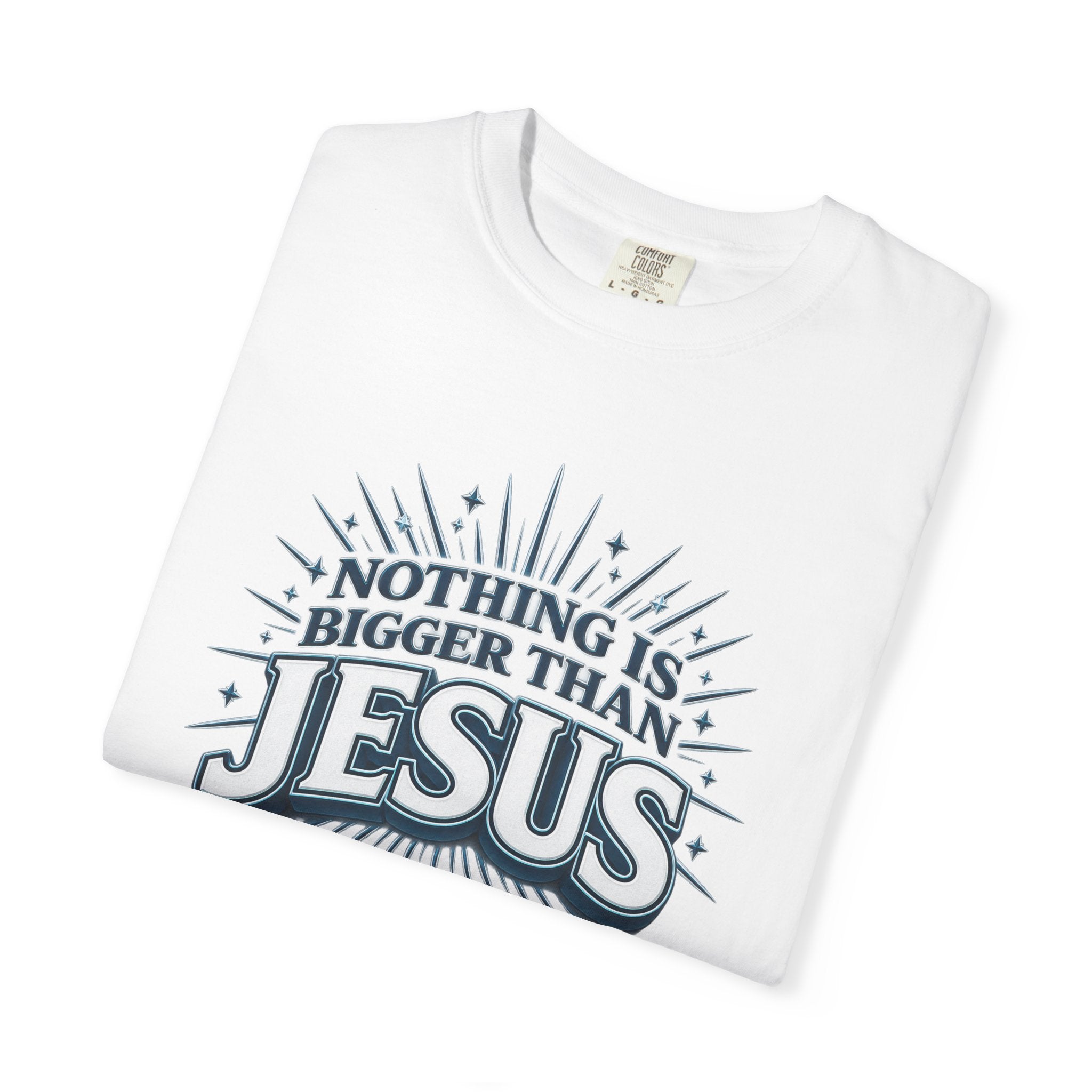 Nothing Is Bigger Than Jesus T-Shirt — "Full Armor of God" Christian Faith Tee