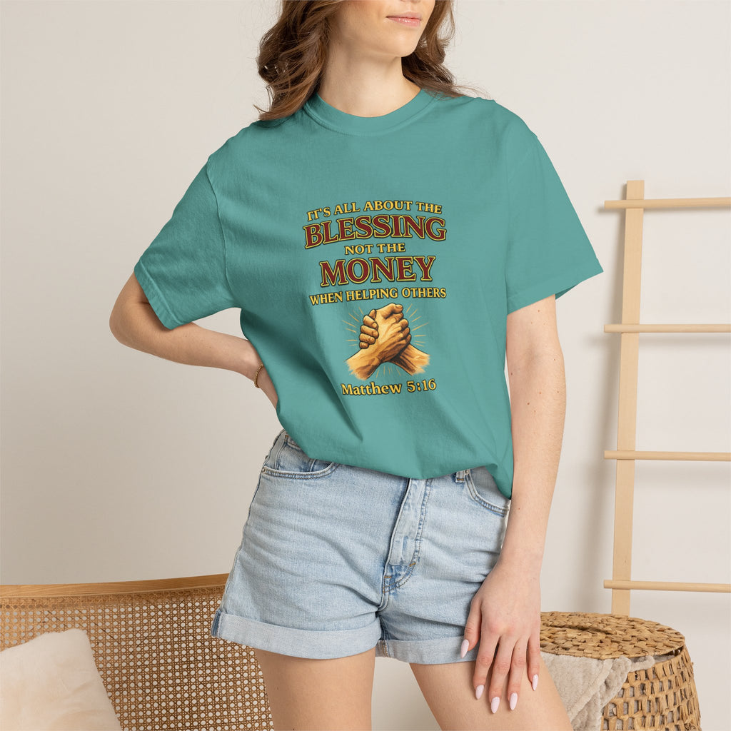 Blessing Not Money T-Shirt — Matthew 6:19 Christian Prayer Tee