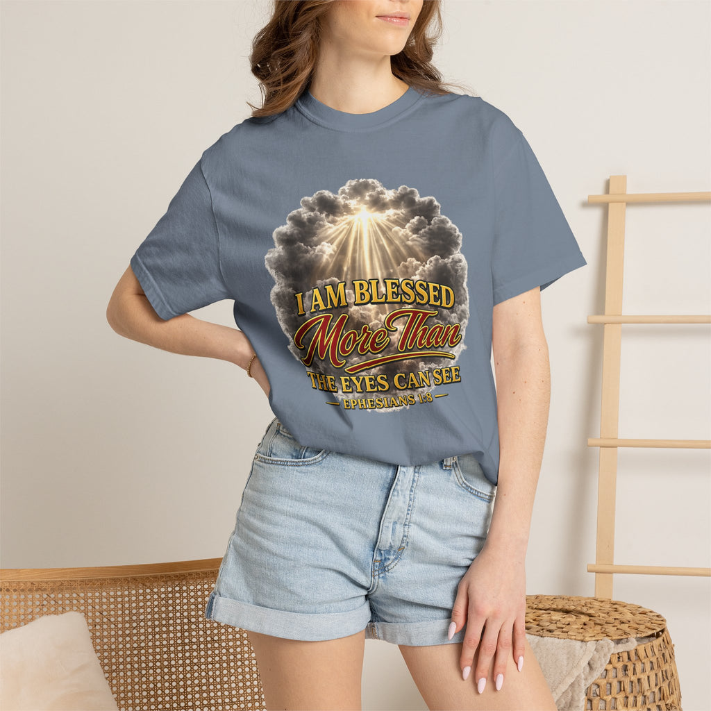Blessed Beyond Sight T-Shirt — "I Am Blessed More Than The Eyes Can See" Christian Faith Tee