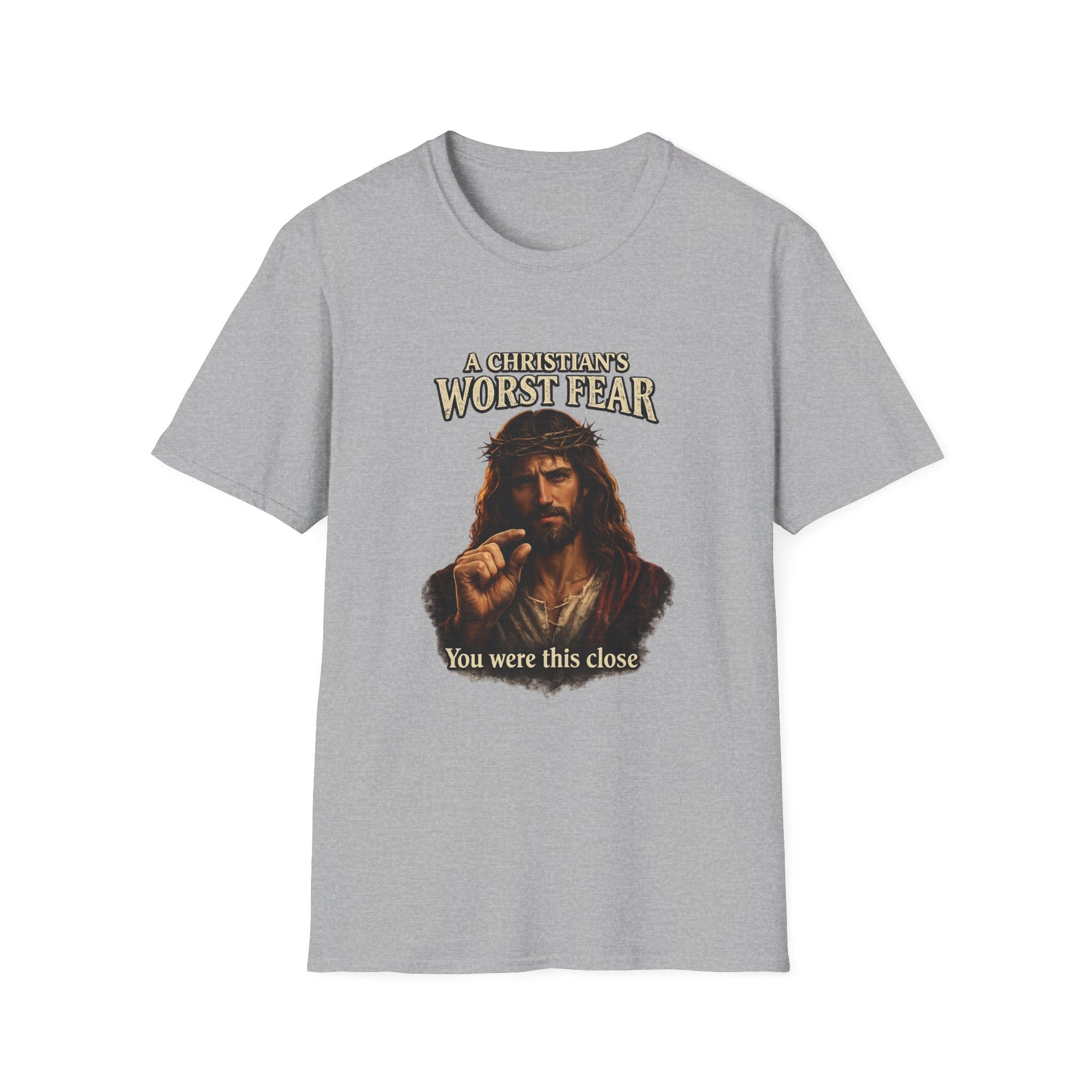 T-Shirt — “A Christian’s Worst Fear: You Were This Close” Vintage Jesus Holiday Tee