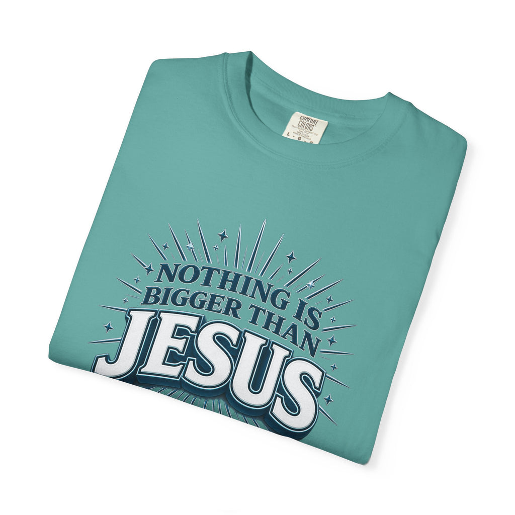 Nothing Is Bigger Than Jesus T-Shirt — "Full Armor of God" Christian Faith Tee