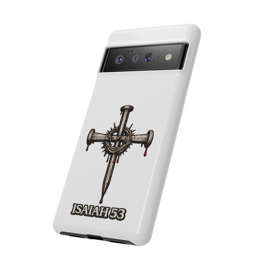 Isaiah 53 Cross Phone Case – Christian Faith Tough Phone Cover