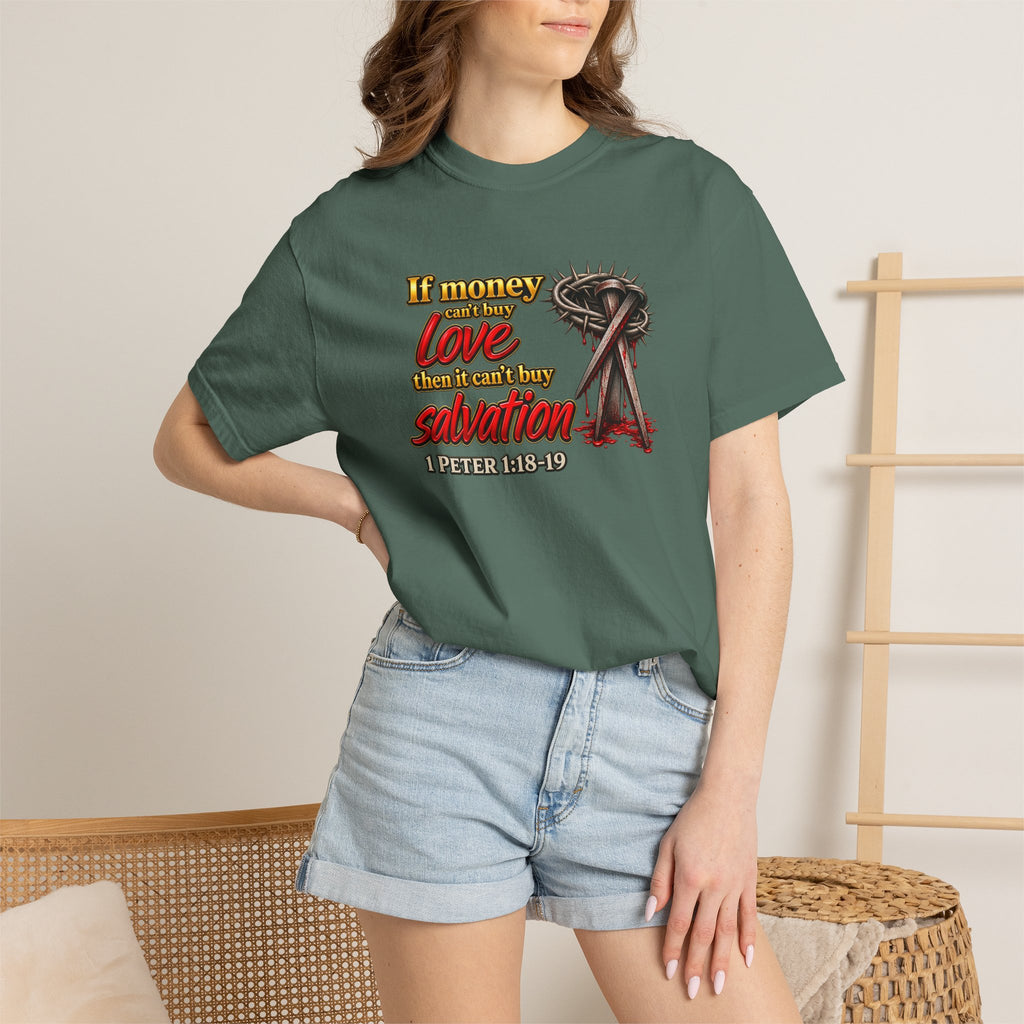 Christian Faith T-Shirt — "If Money Love Not Salvation" with Crown of Thorns & "Full Armor of God" Back