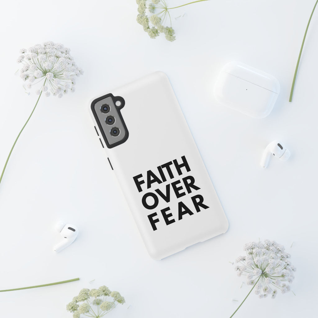 Faith Over Fear Phone Case — Inspirational Christian Protective Cover