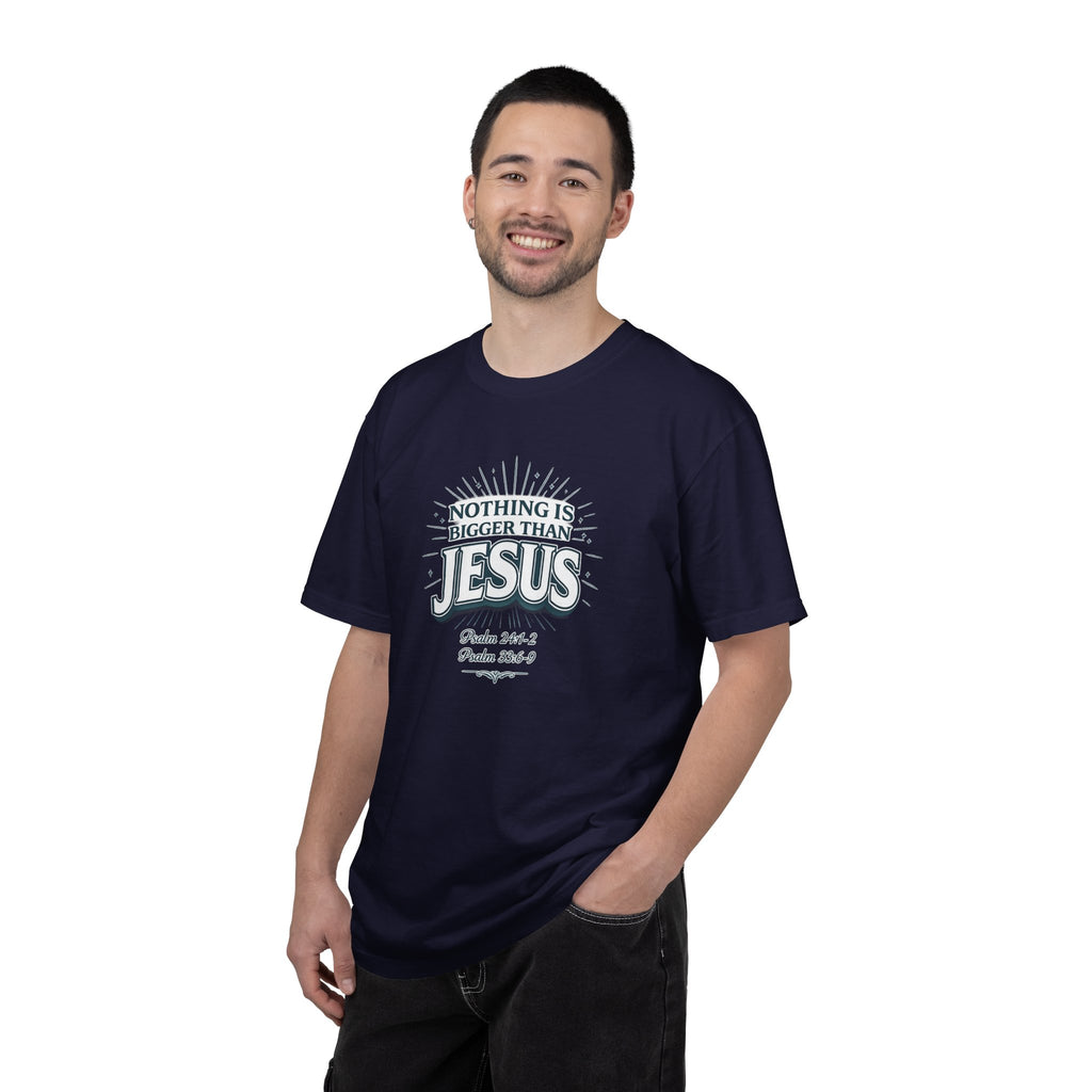 Nothing Is Bigger Than Jesus T-Shirt — Faith-Based Christian Tee (Psalm 147:5)