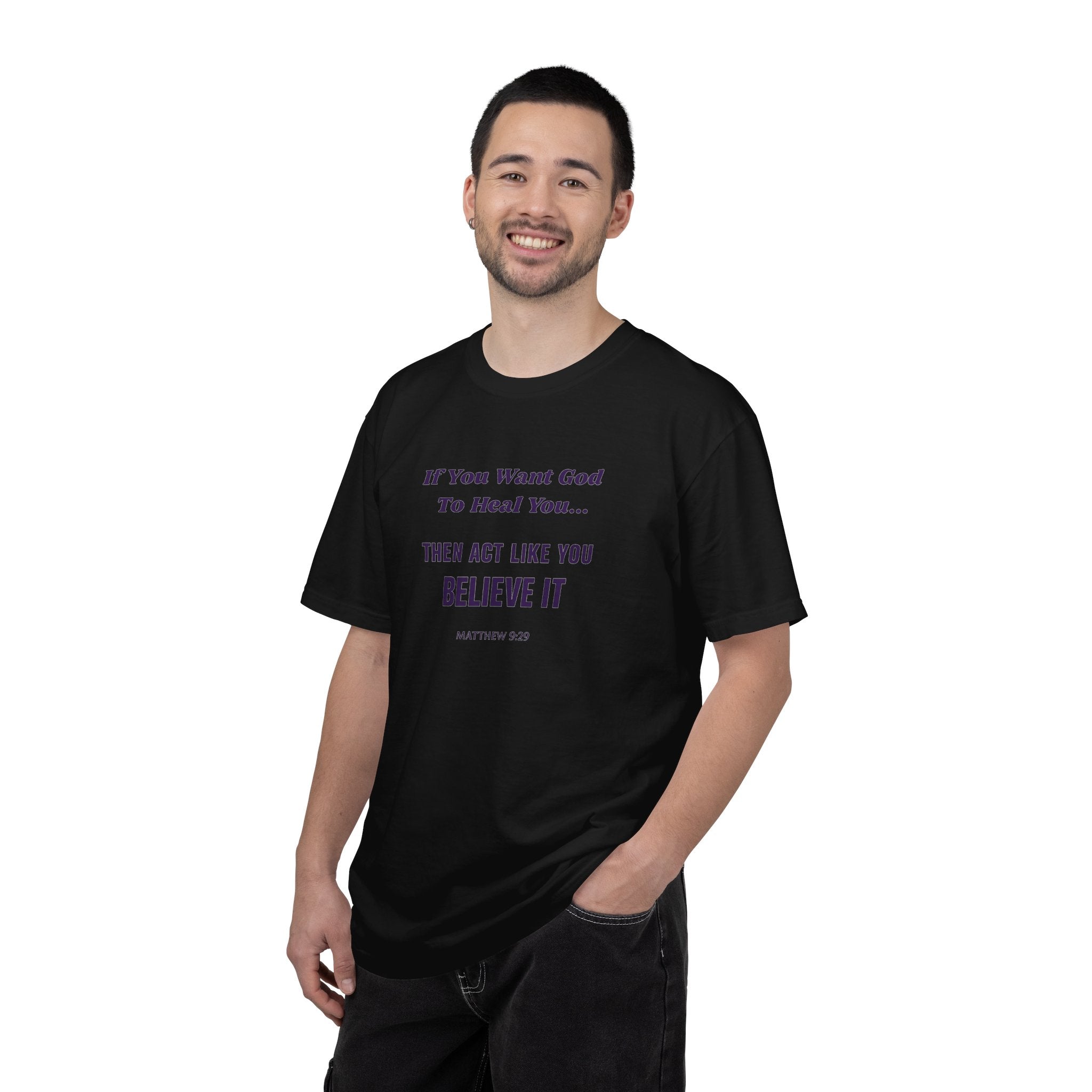 Believe It Tee — Inspirational Christian Faith T-Shirt (Matthew 9:29)