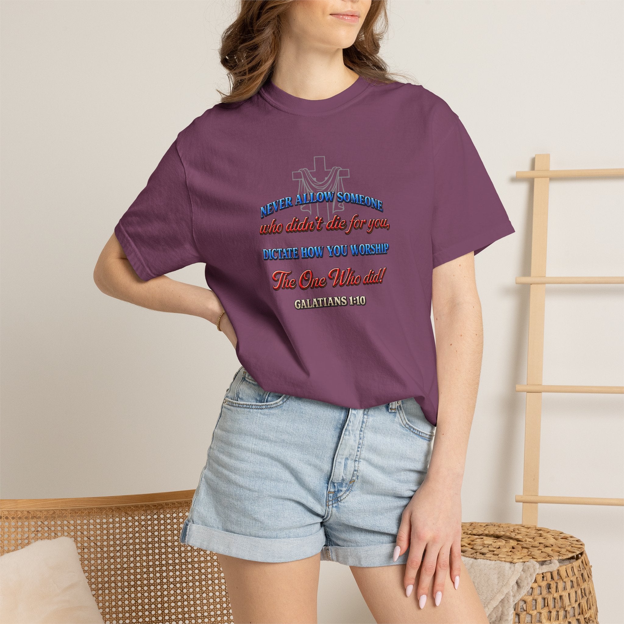 Religious Graphic T-Shirt — "Never Allow Someone..." Inspirational Church Tee
