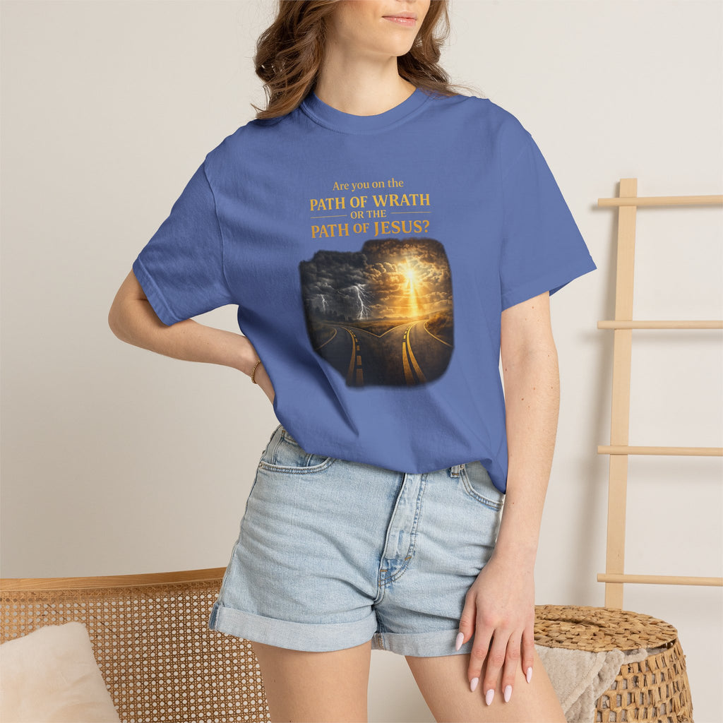 Christian Graphic T-Shirt — "Path of Wrath or Path of Jesus?" Inspirational Faith Tee