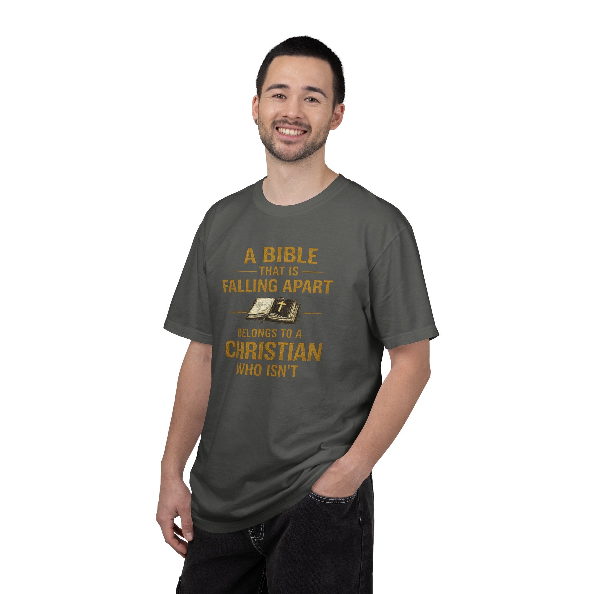 Christian T-Shirt — “A Bible That Is Falling Apart Belongs to a Christian Who Isn’t” — Faith Apparel