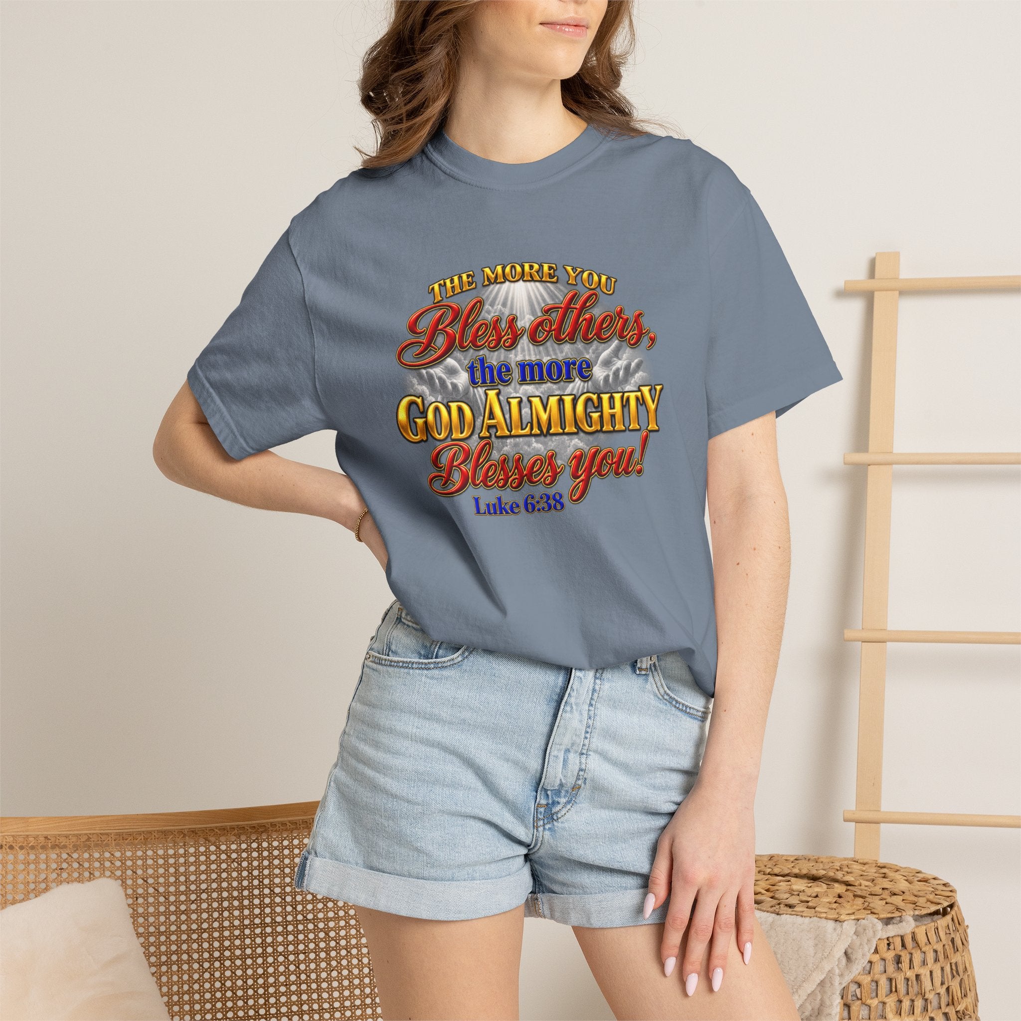 Bless Others Gospel T-Shirt — "The more you bless others, the more God Almighty blesses you" (Luke 6:38)