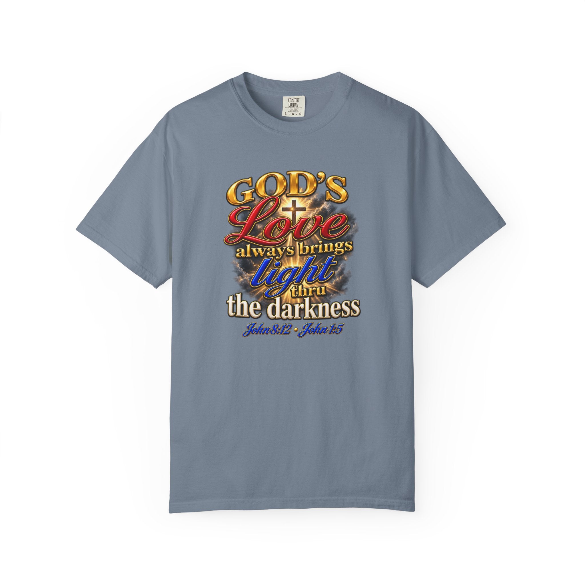 Christian Faith T-Shirt – “God’s Love Always Brings Light” Scripture Tee (John 8:12)