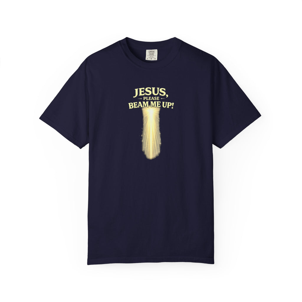 Jesus Please Beam Me Up T-Shirt — Christian Faith Graphic Tee