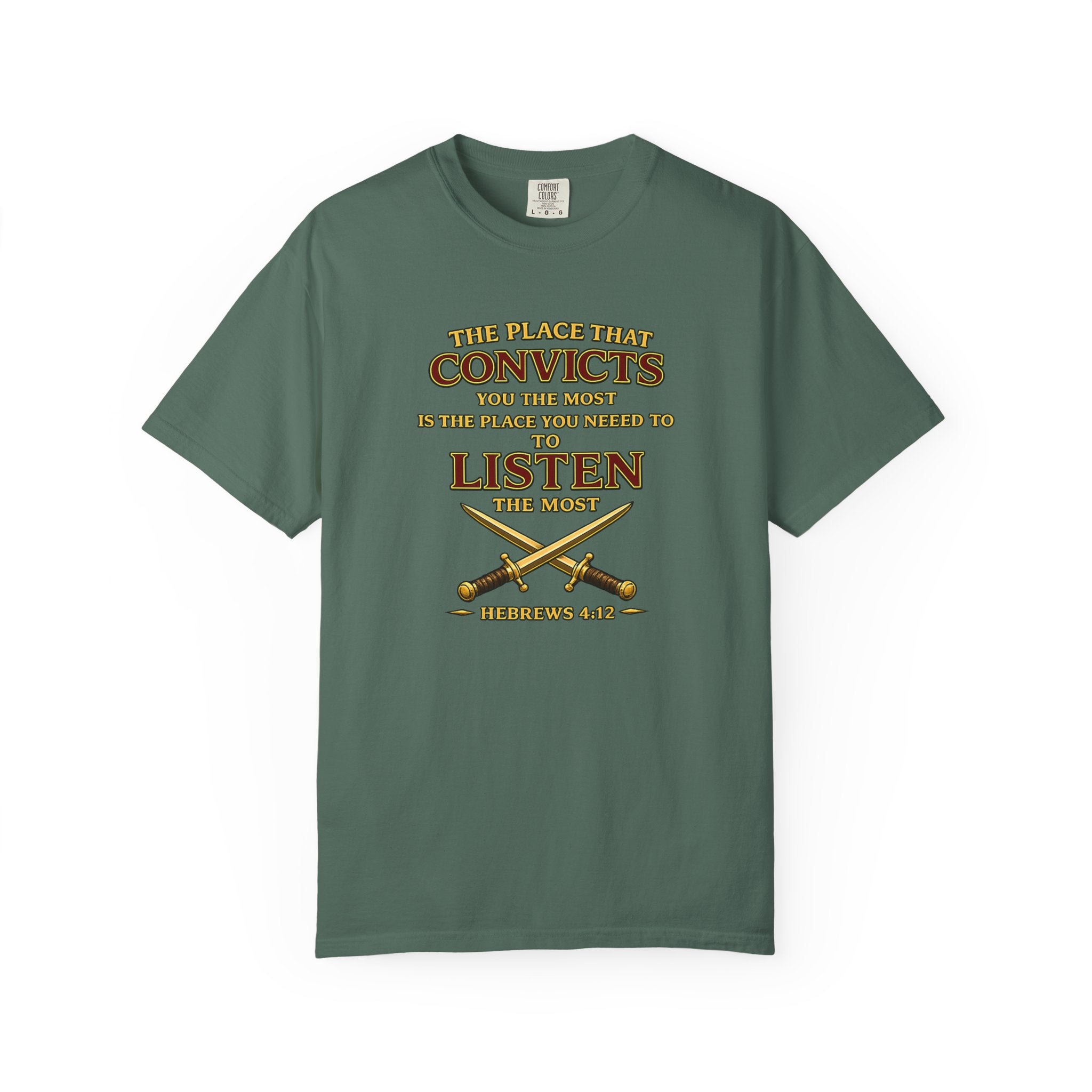 T-Shirt — "The Place That Convicts Your Heart" Inspirational Faith Tee