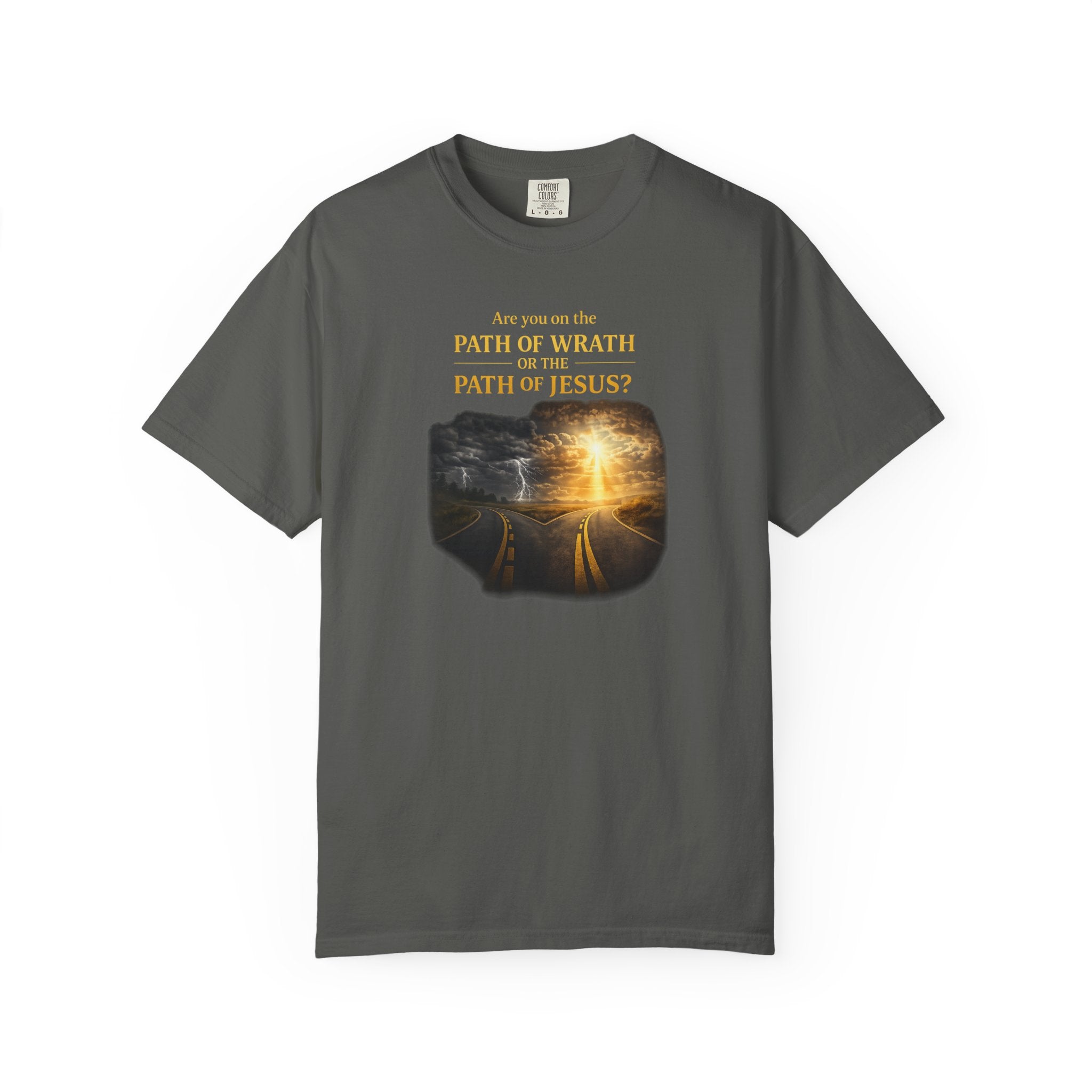 Christian Graphic T-Shirt — "Path of Wrath or Path of Jesus?" Inspirational Faith Tee